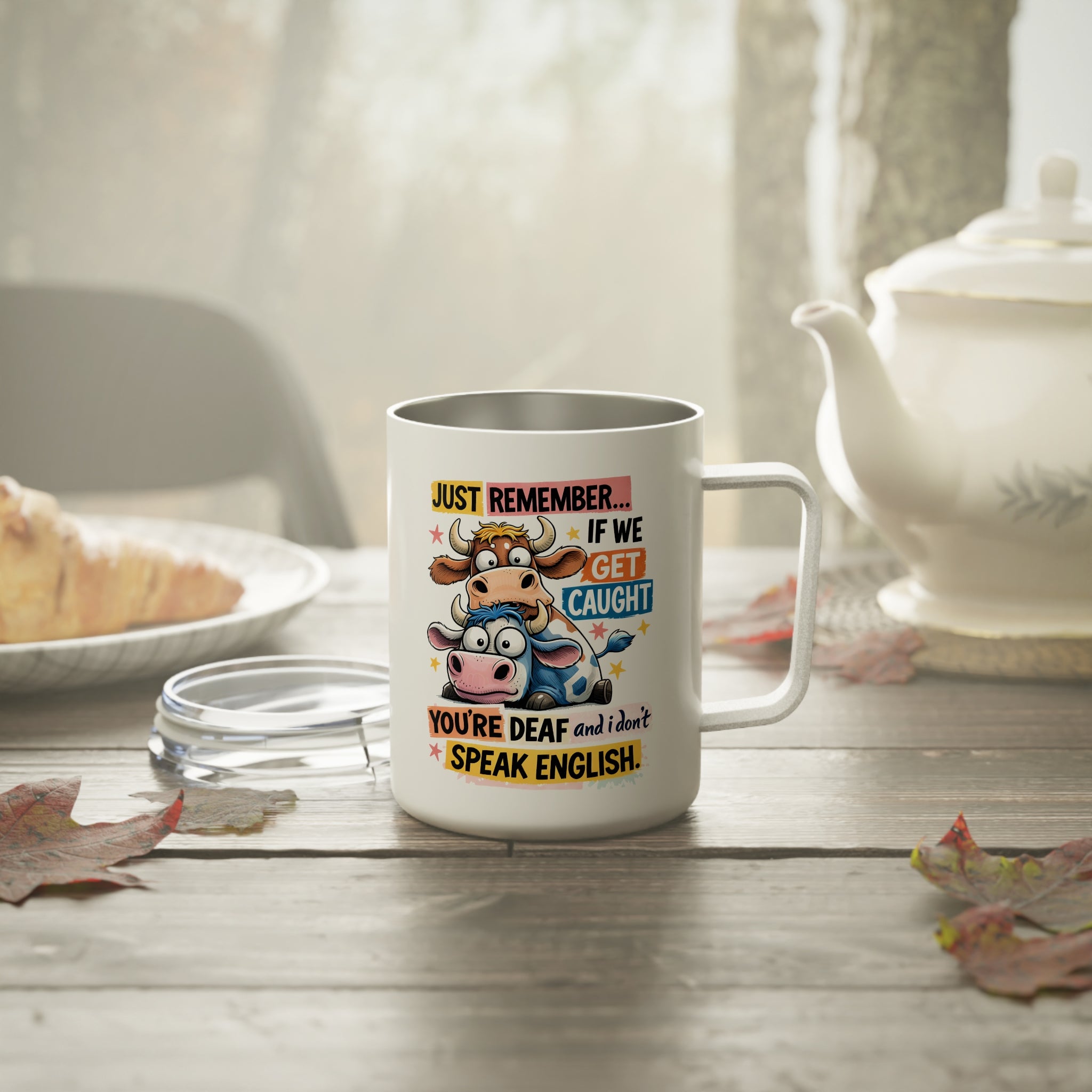 Funny Cow Insulated Travel Coffee Mug, If we get caught you are deaf and I don't speak English Coffee Mug, Sarcastic Gift for Caffeine Lovers
