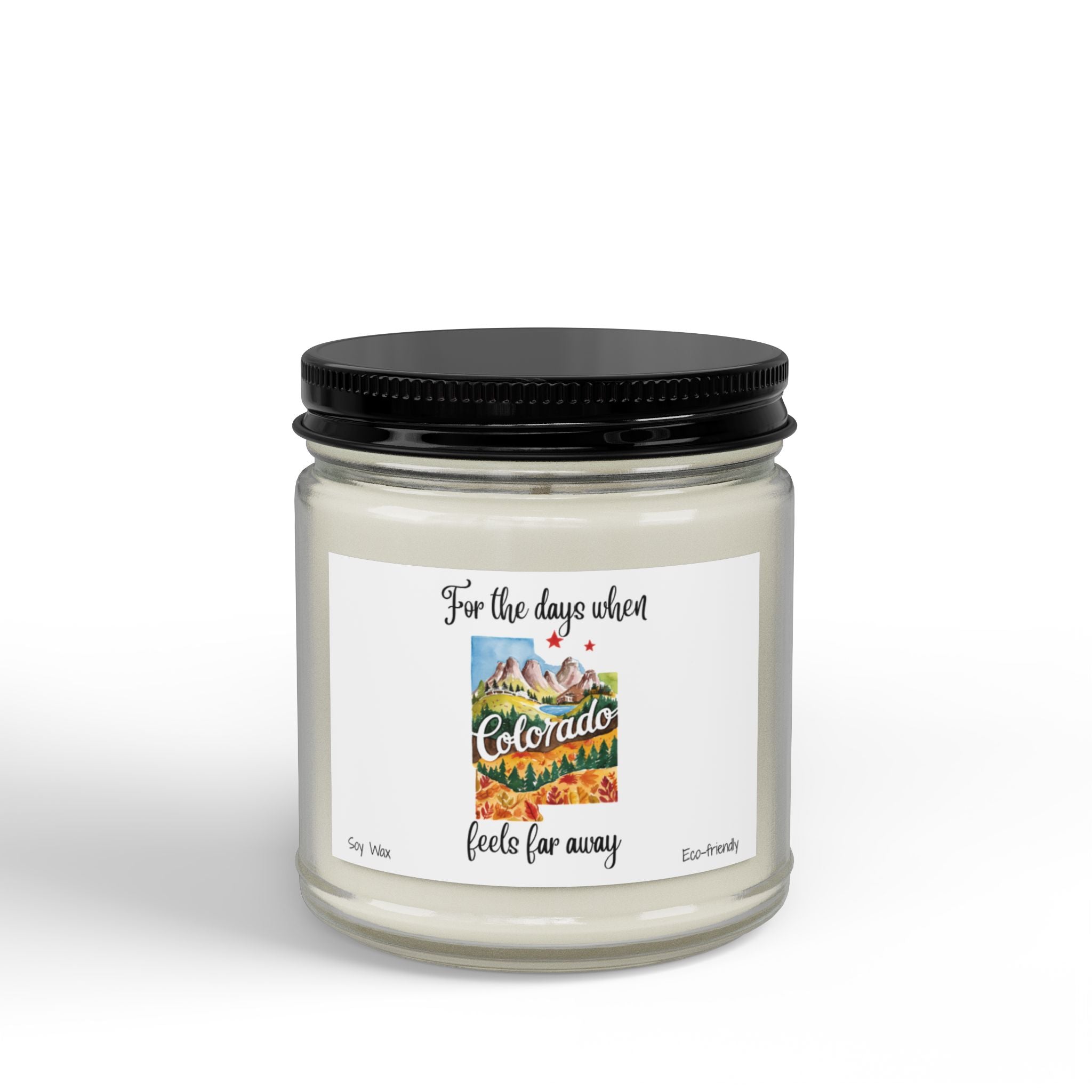 For the days when Colorado feels far away, Homesick Colorado Gift, State Candle, Souvenir, Scented Soy Candles Black Lid, Eco-friendly Gift