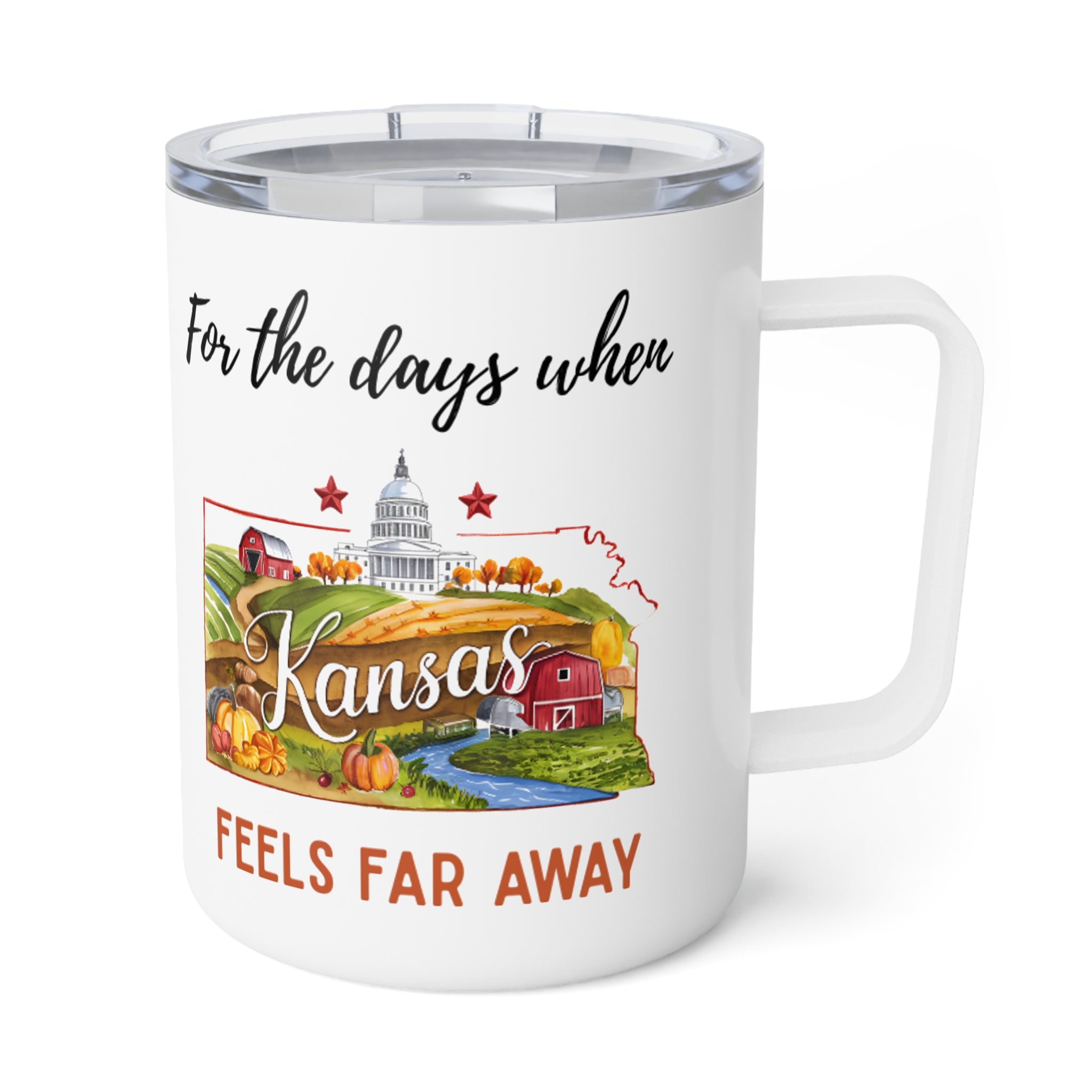 Kansas feels far away Insulated Coffee Mug, Missing Kansas Coffee tumbler, Homesick Mug