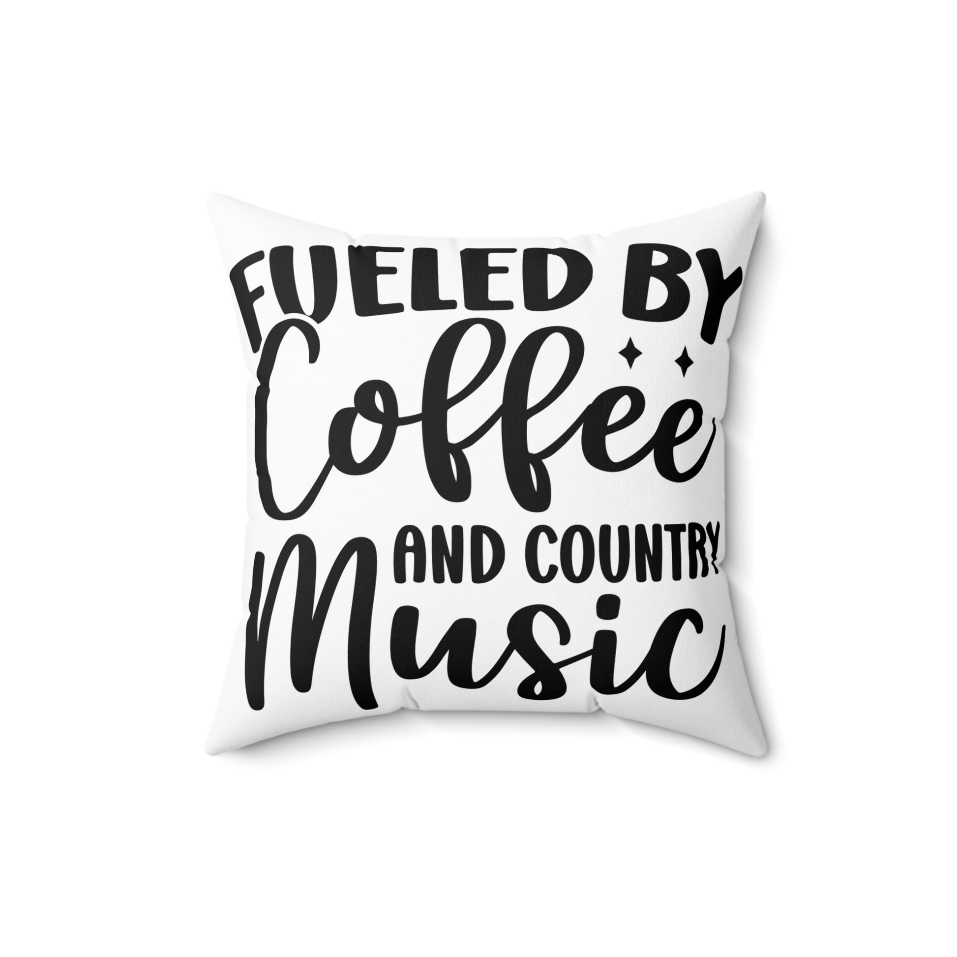Fueled by Coffee and Country Music Pillow