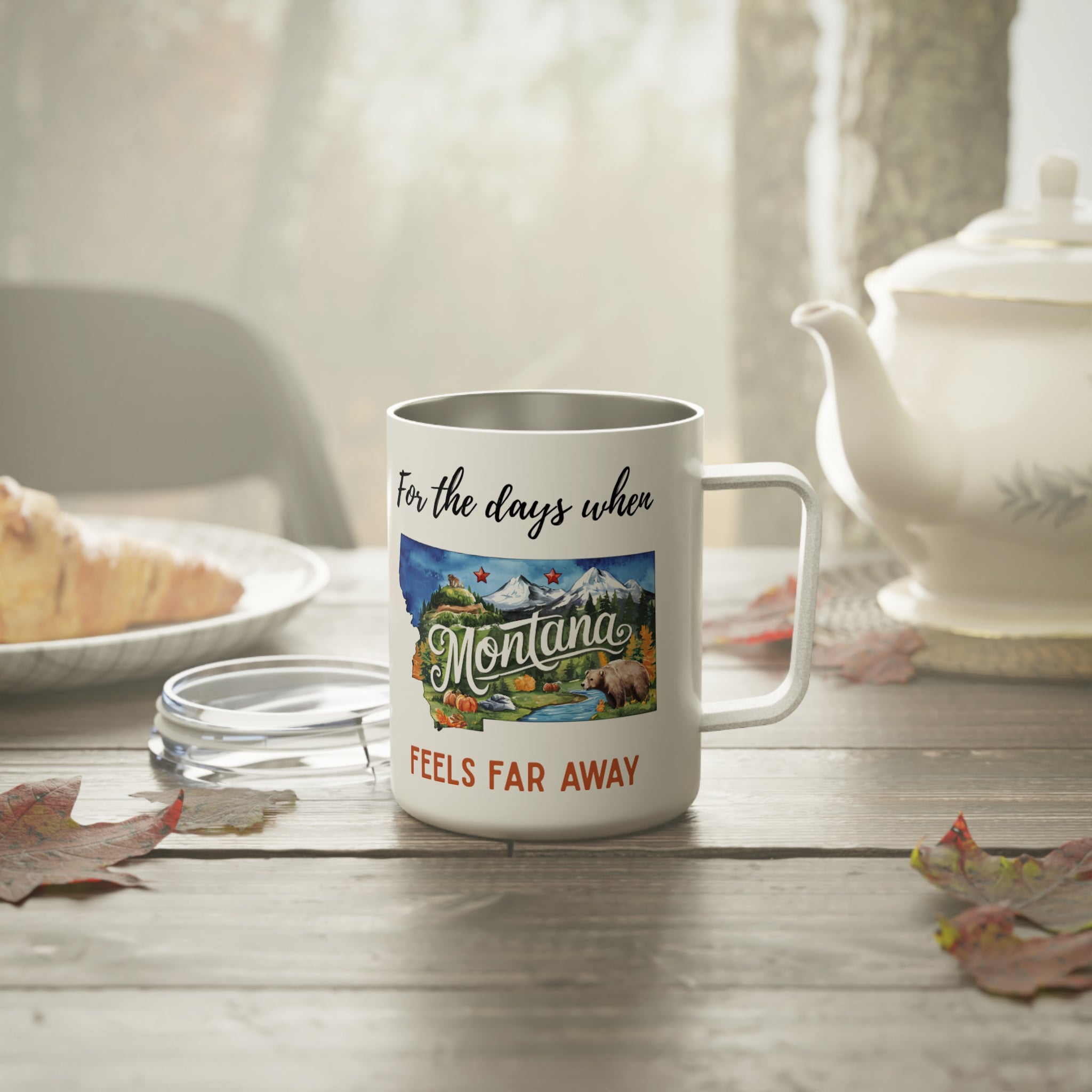 Montana feels far away Insulated Coffee Mug, Missing Montana Coffee tumbler, Homesick Mug