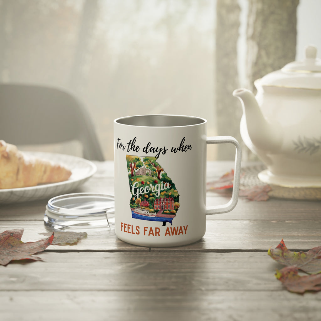 Georgia feels far away Insulated Coffee Mug, Missing Georgia Coffee tumbler, Homesick Mug