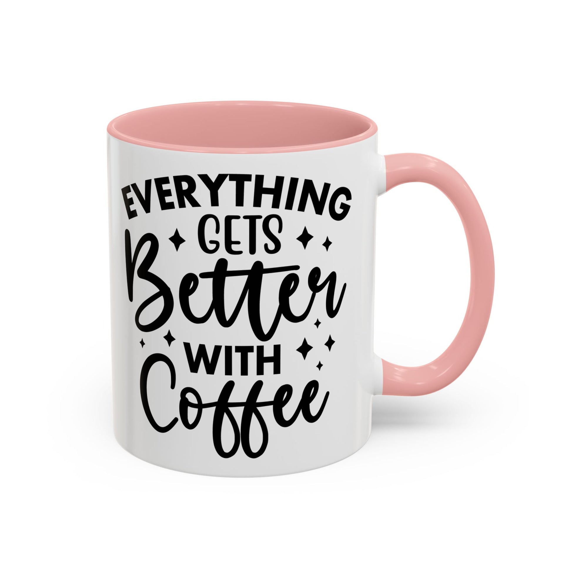 Everything Gets Better with Coffee