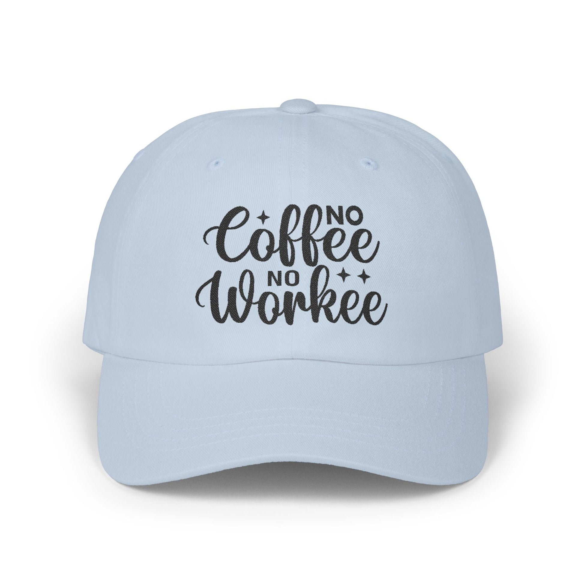 No Coffee No Workee Coffee hat