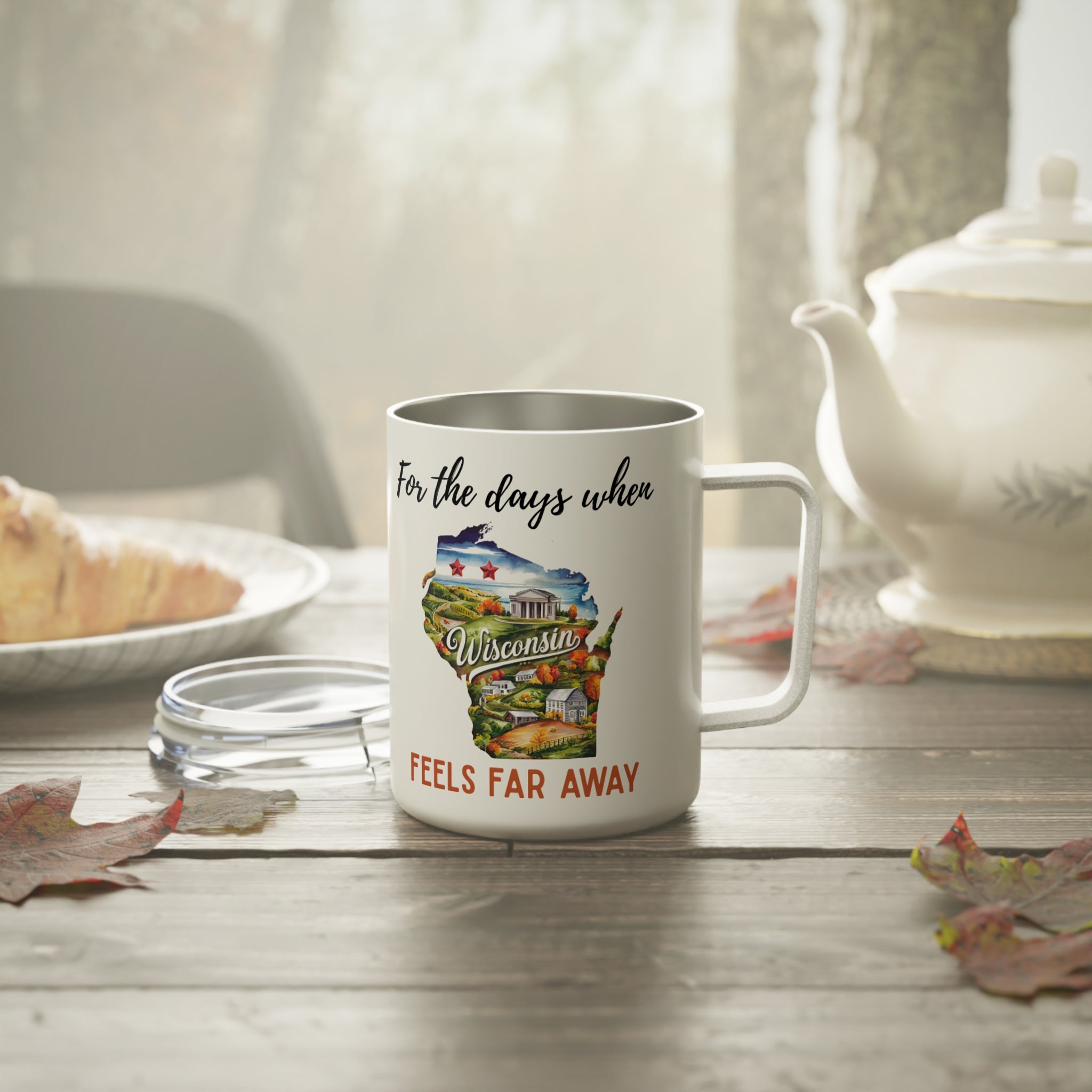 Wisconsin feels far away Insulated Coffee Mug, Missing Wisconsin Coffee tumbler, Homesick Mug