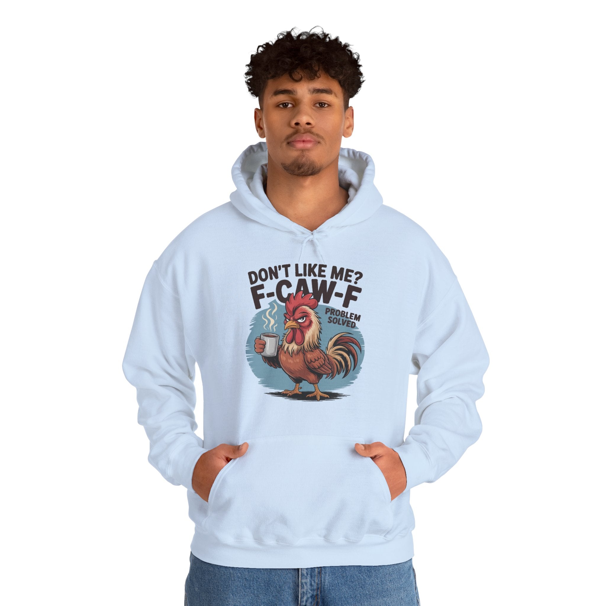 Don't like me? Hoodie, Funny Unisex Hoodie