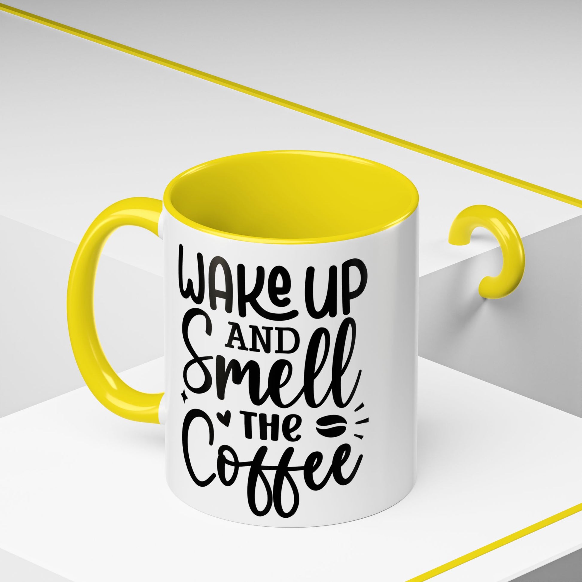 Wake Up and Smell the Coffee Coffee Mug