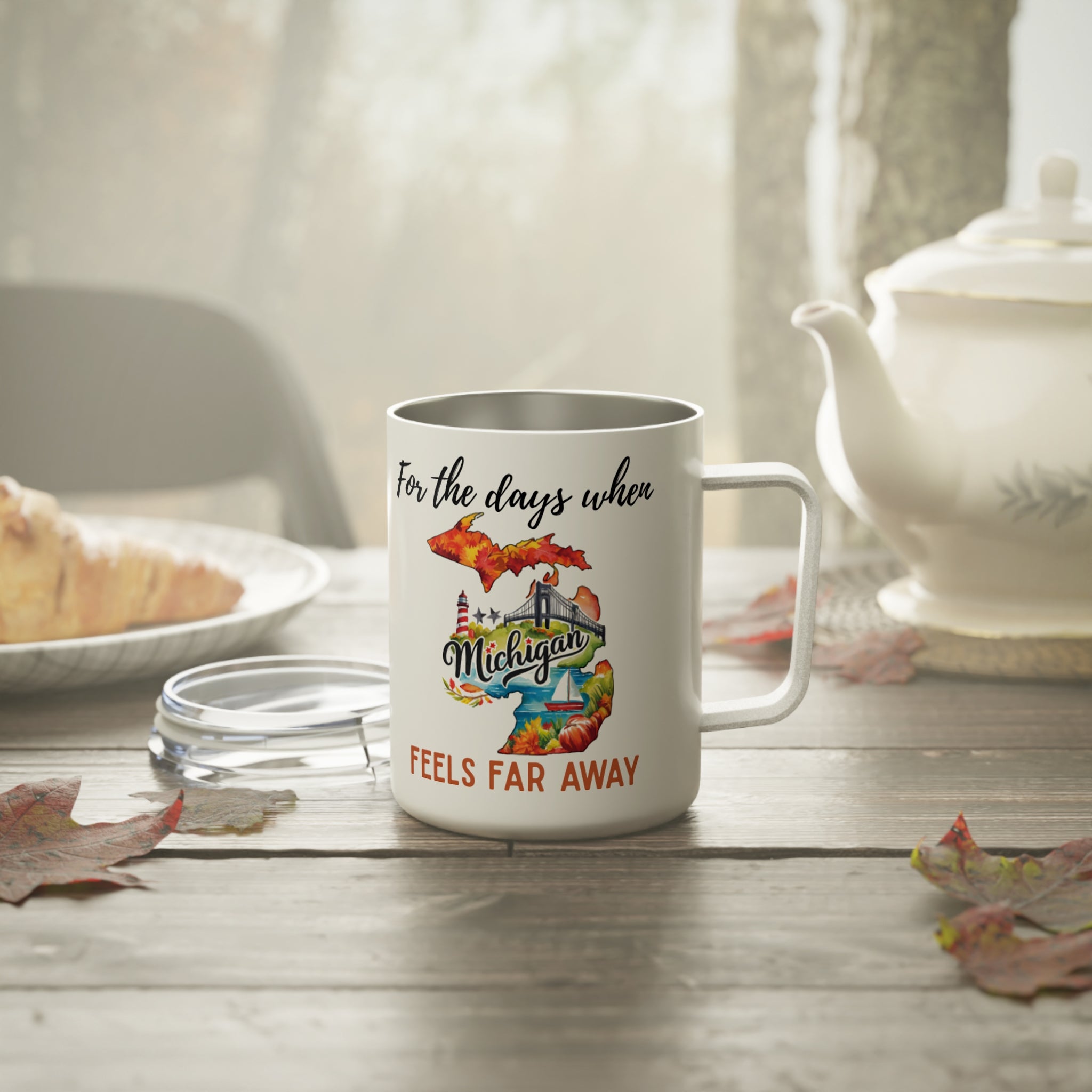 Michigan feels far away Insulated Coffee Mug, Missing Michigan Coffee tumbler, Homesick Mug