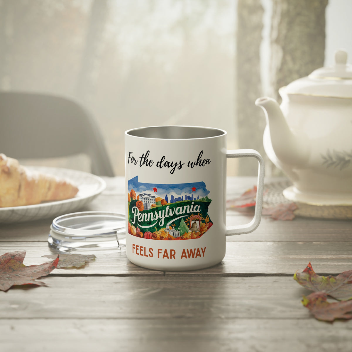 Pennsylvania feels far away Insulated Coffee Mug, Missing Pennsylvania Coffee tumbler, Homesick Mug