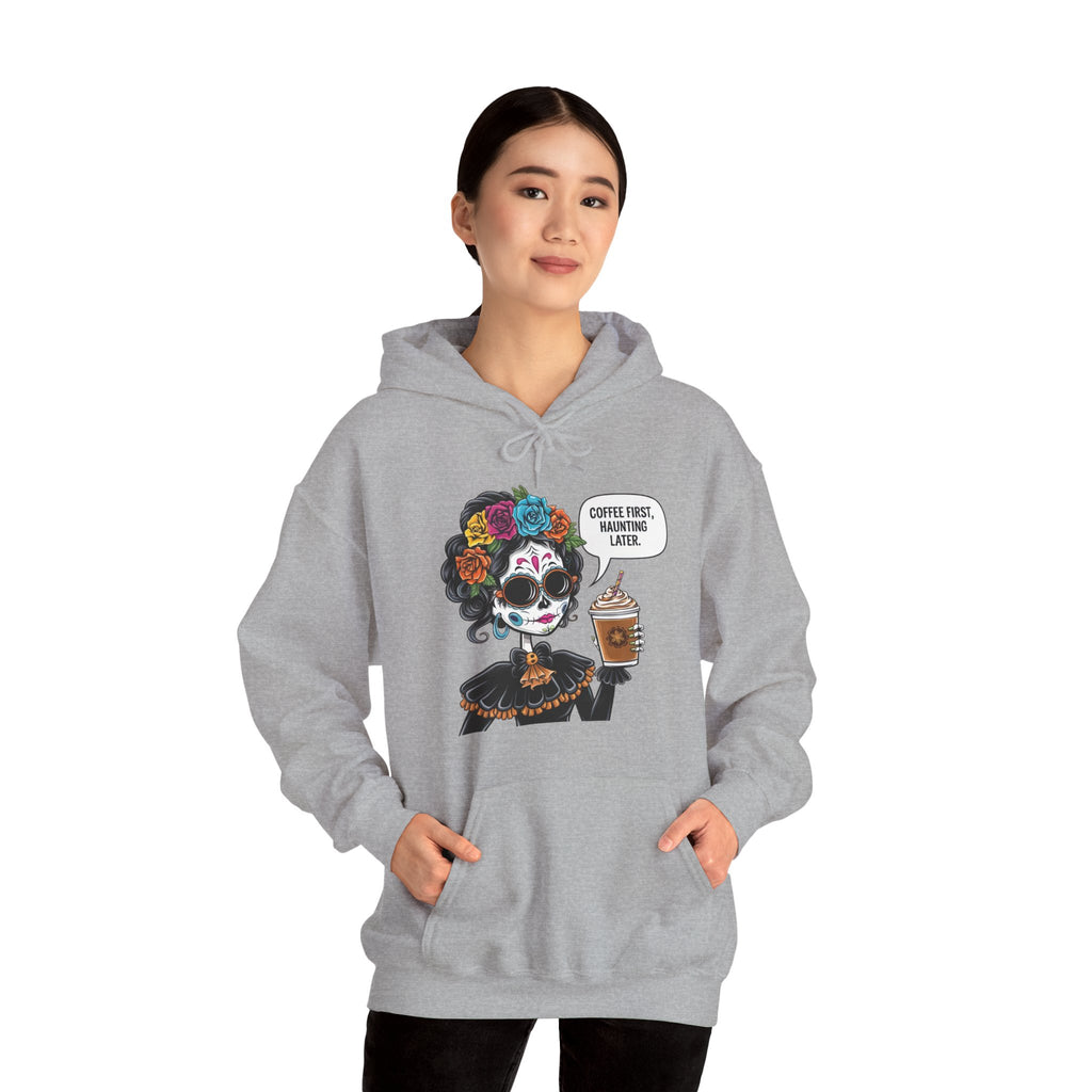 Coffee First Haunting later Hooded Sweatshirt for Coffee Lovers, Cozy Sweatshirt for Halloween