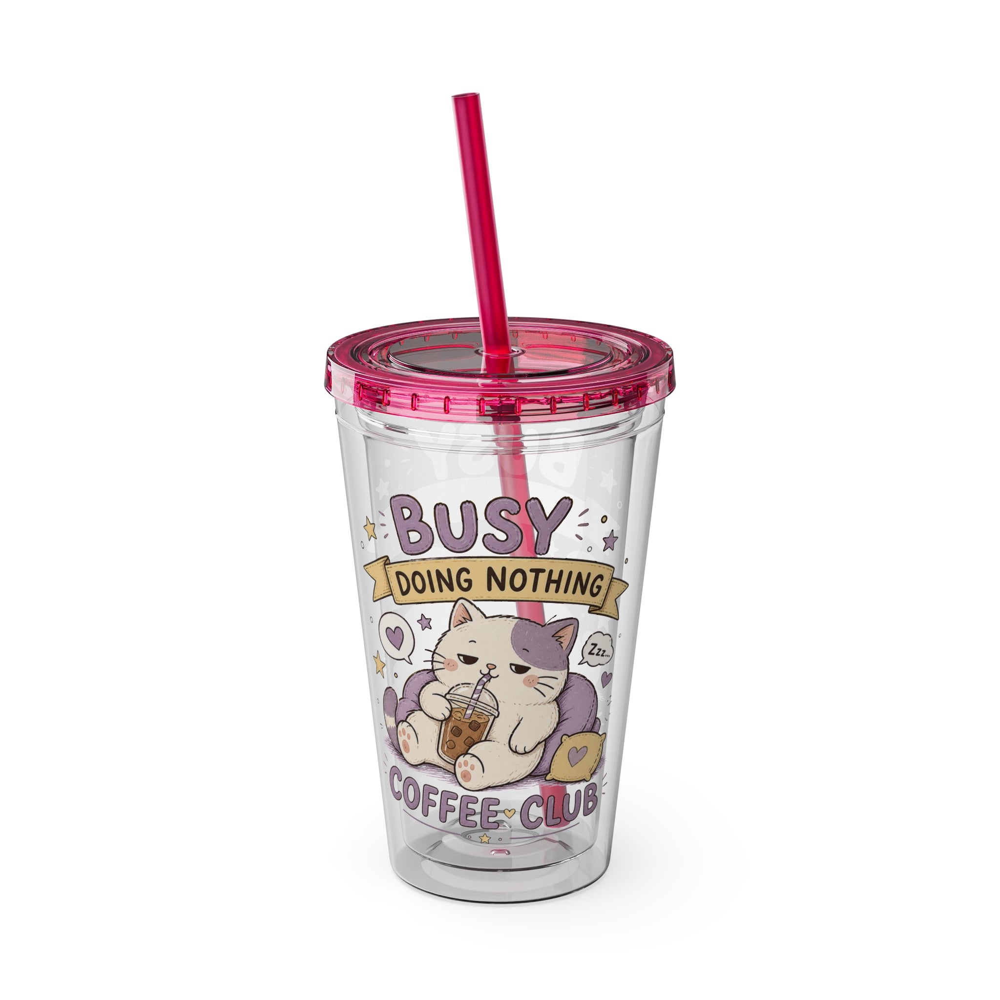 Busy doing nothing Coffee Club Tumbler with Straw 16oz, Coffee Lovers Tumbler