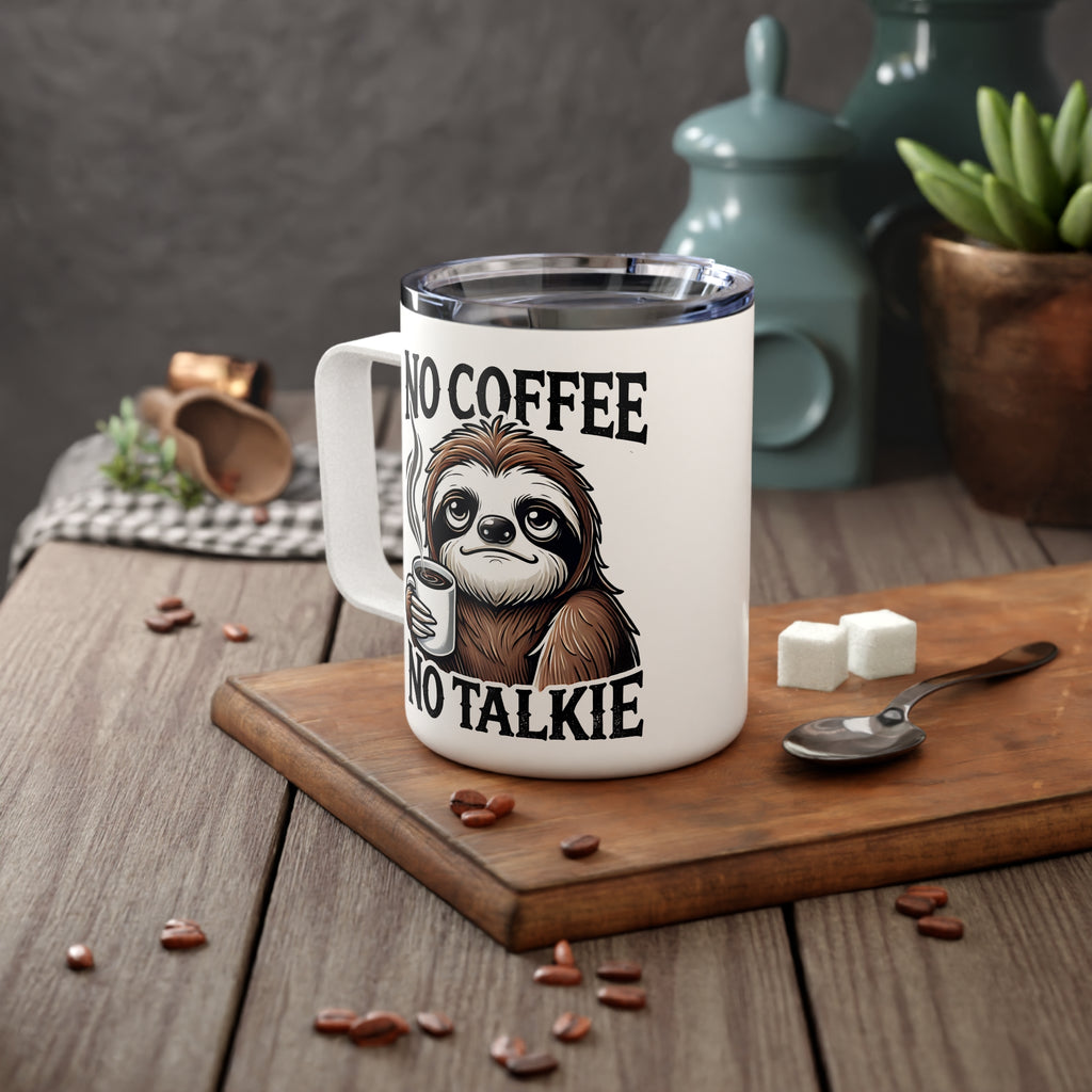 Sloth No Coffee No Talkie Insulated Travel Mug, Sarcastic Quote Cup