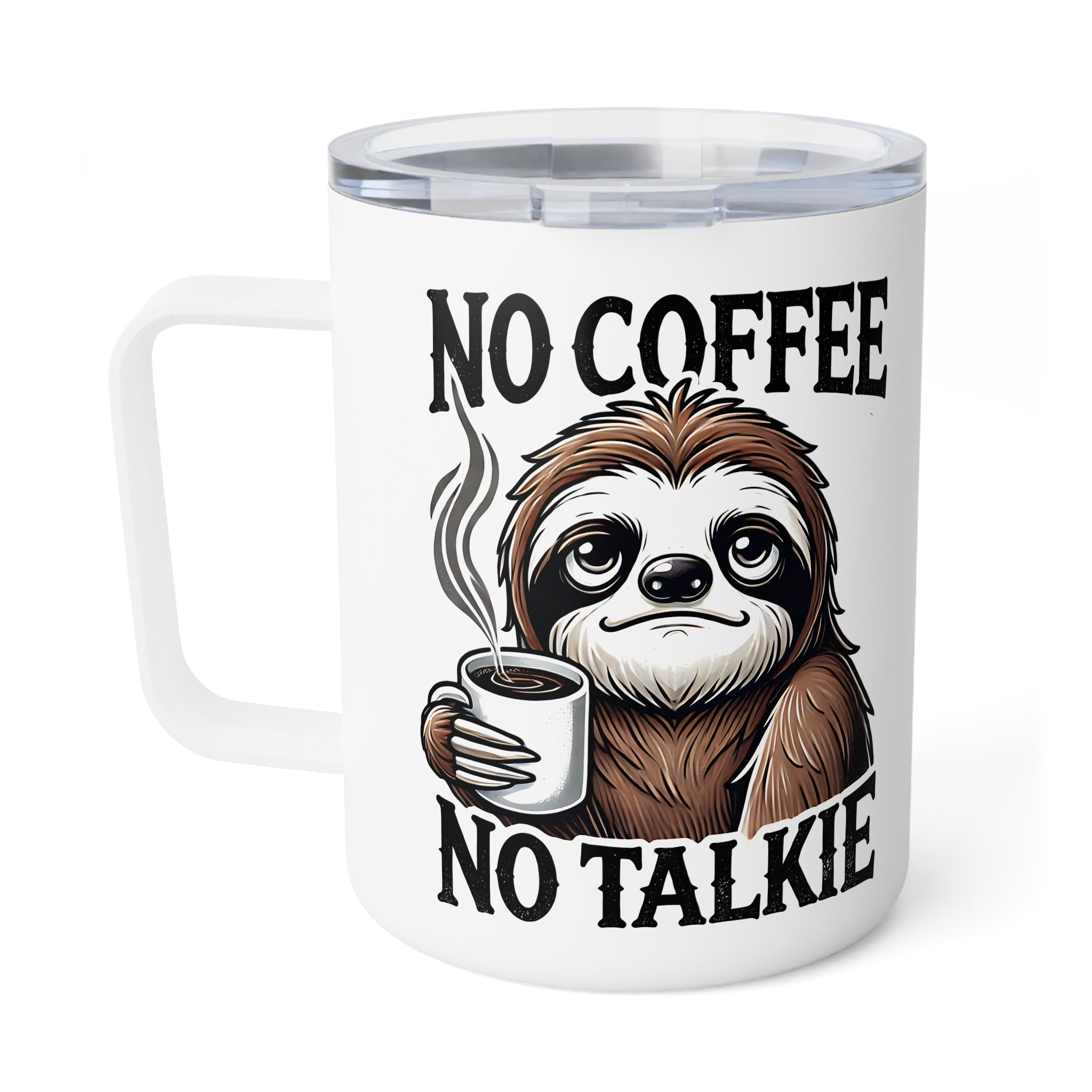Sarcastic Insulated Travel Coffee Mug, No Coffee No Talkie Travel Mug for Coffee Lovers, Sloth Sarcastic Quote Cup, Caffeine Lover Gift