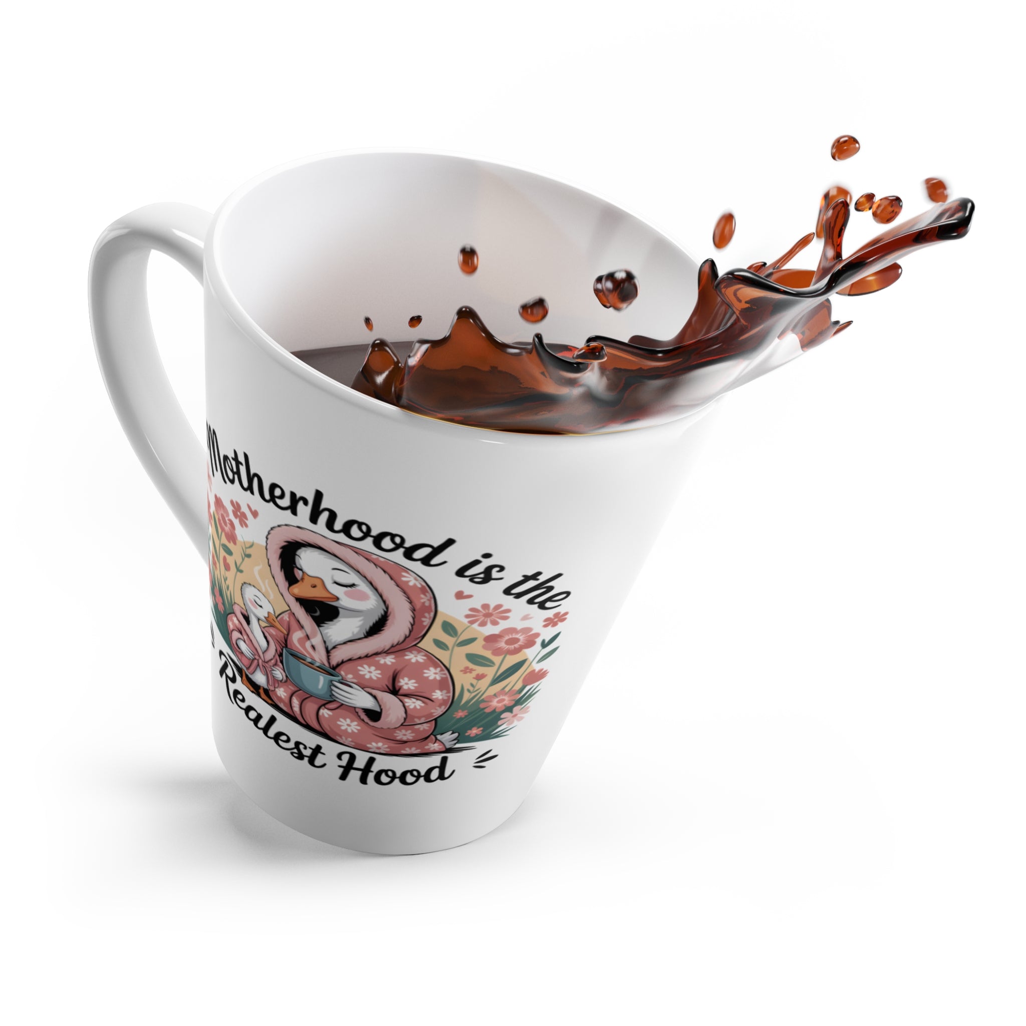 Mother's Day Coffee Mug, Latte Mug, Mug for Coffee Lovers, Coffee Mug, Gift for her, Motherhood is the Realest Hood Coffee Mug