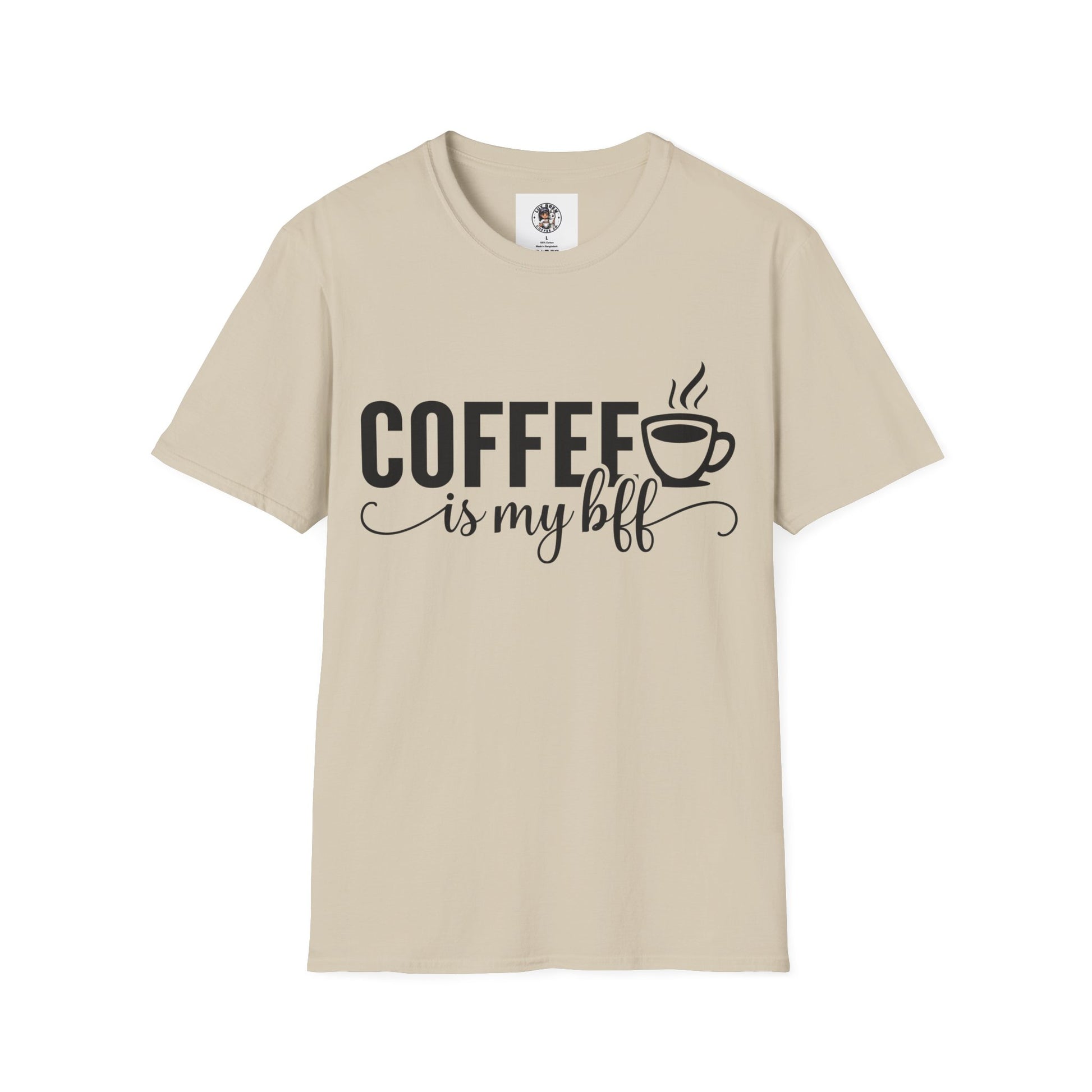 Coffee is My Bff Unisex T-Shirt, T-Shirt for Coffee Lovers