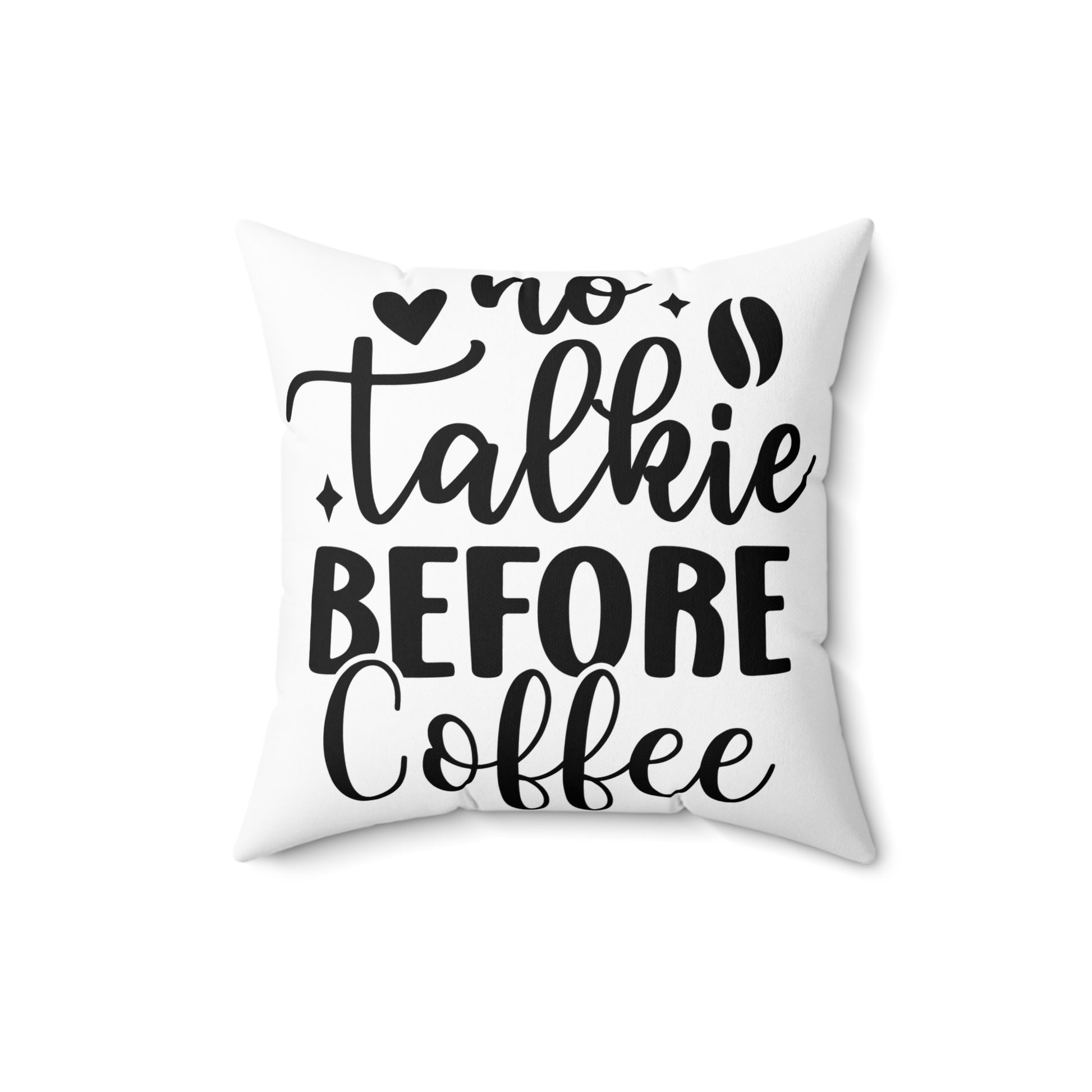 No Talkie Before Coffee Pillow