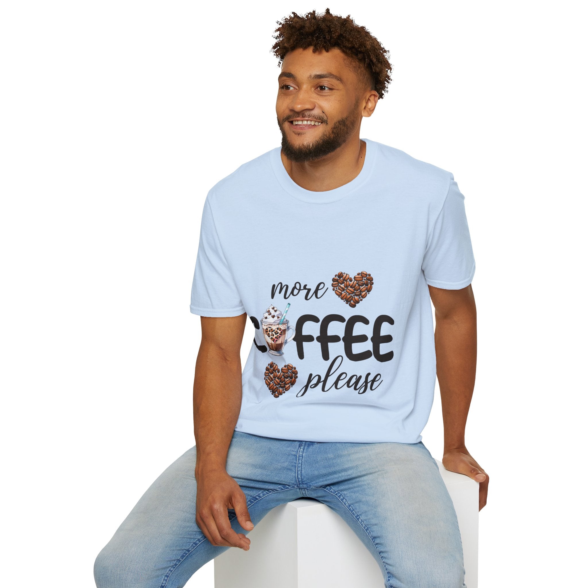 More Coffee please Unisex T-Shirts, Shirt for Coffee Lovers