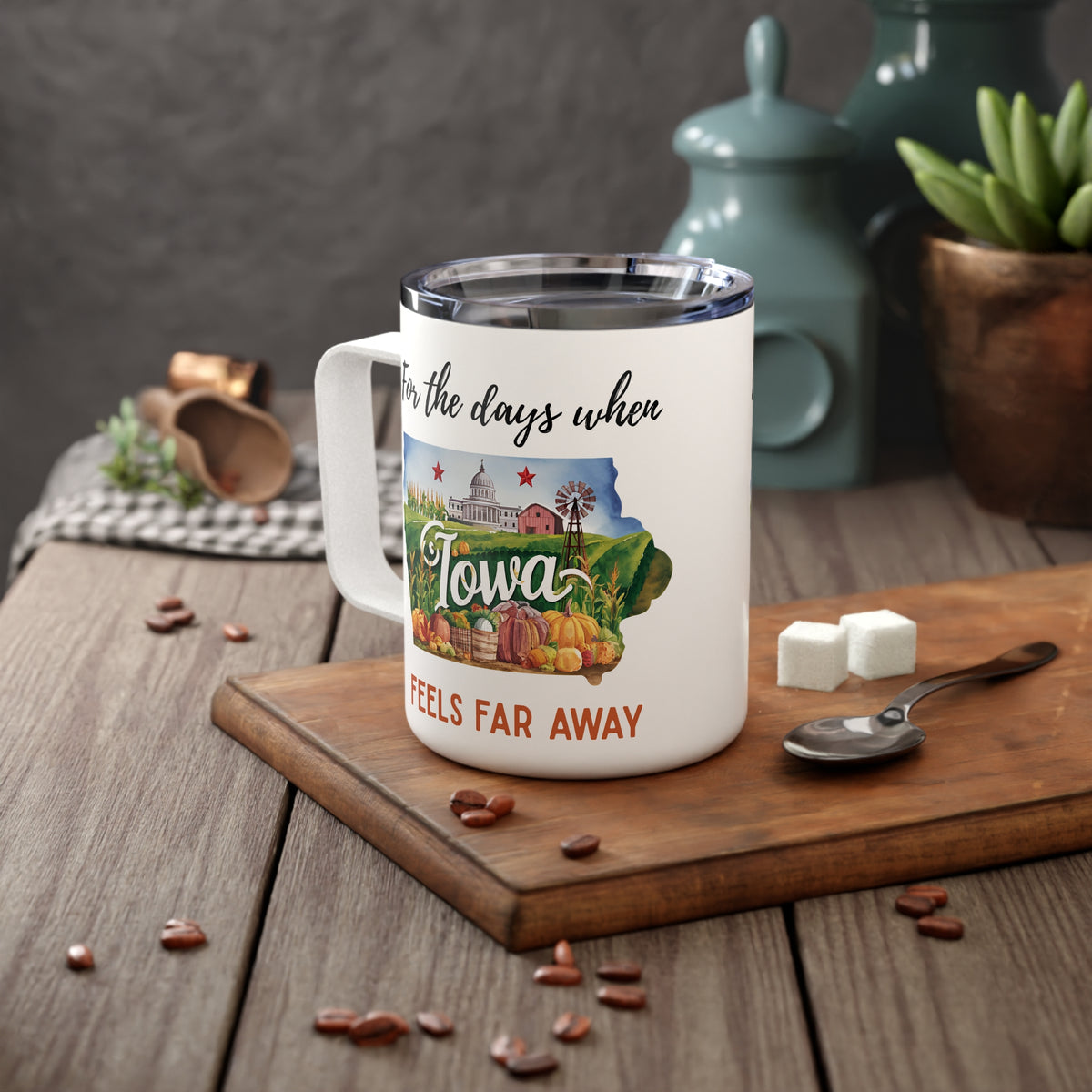 Iowa feels far away Insulated Coffee Mug, Missing Iowa Coffee tumbler, Homesick Mug
