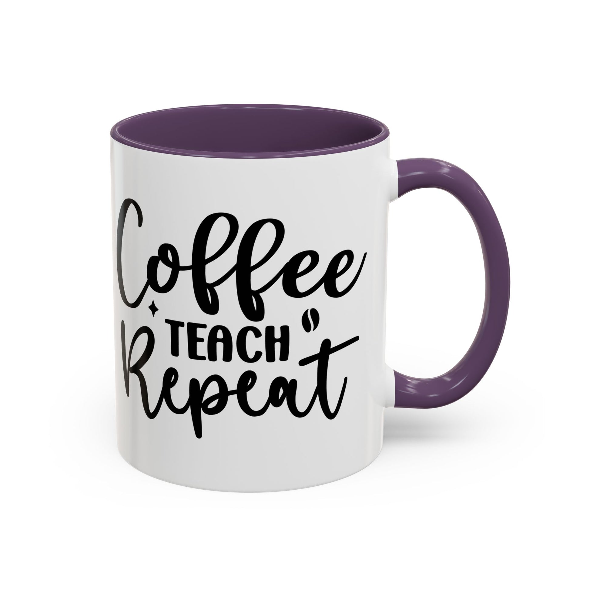 Coffee Teach Repeat Coffee Mug