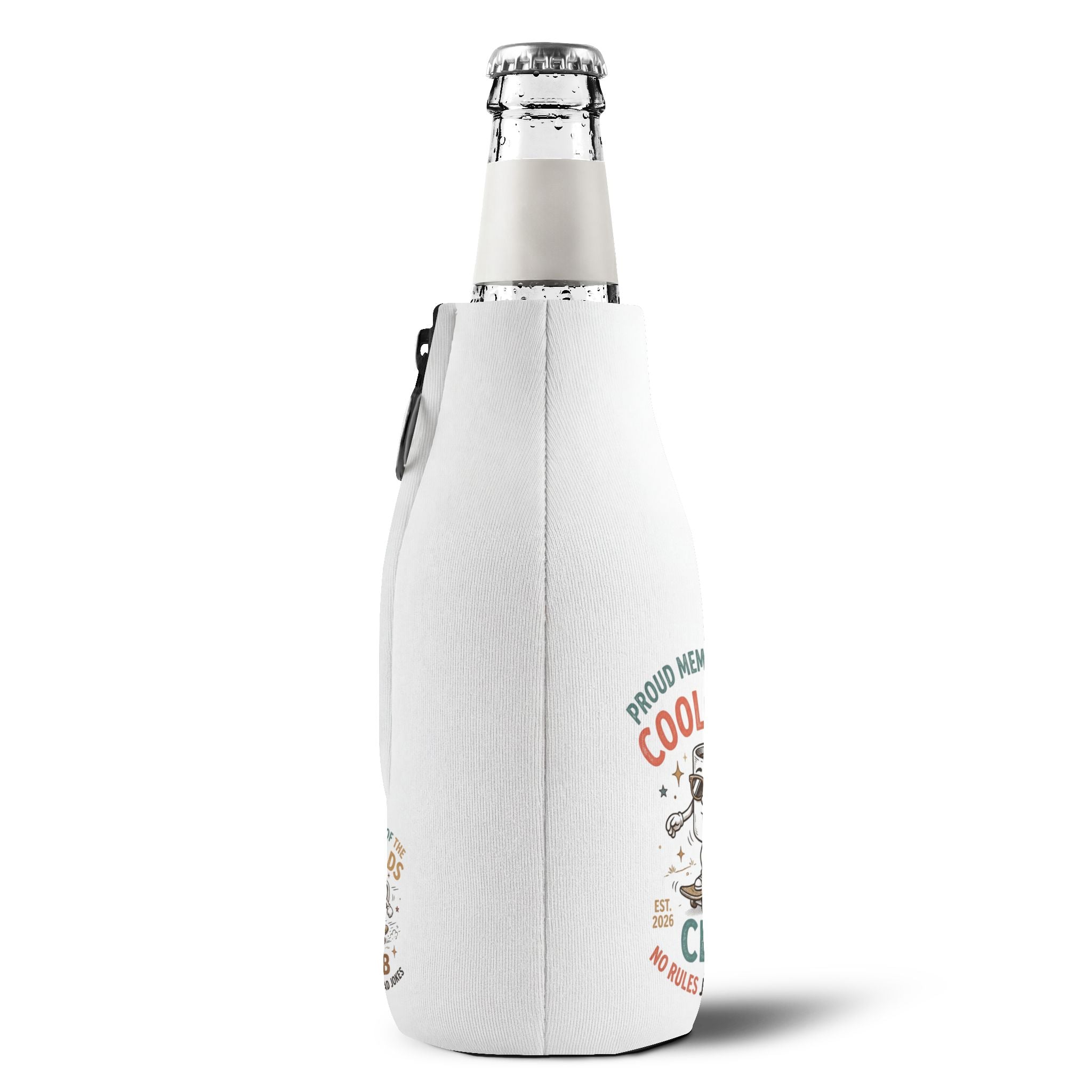 Proud Member of the Cool Dads Club No Rules Just Dad Jokes Zip-Up Bottle Cooler Sleeve
