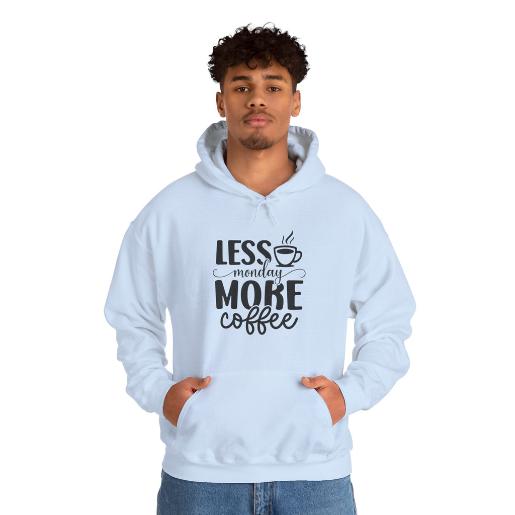 ‘Less Monday, More Coffee’ Hoodie, Perfect for Coffee Lovers