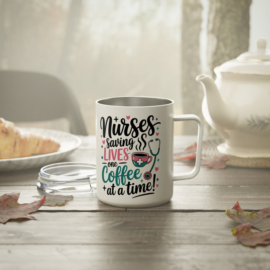 Nurses Save Lives One Coffee at a Time Insulated Travel Mug, Funny Nurse Coffee Cup, Healthcare Worker Mug