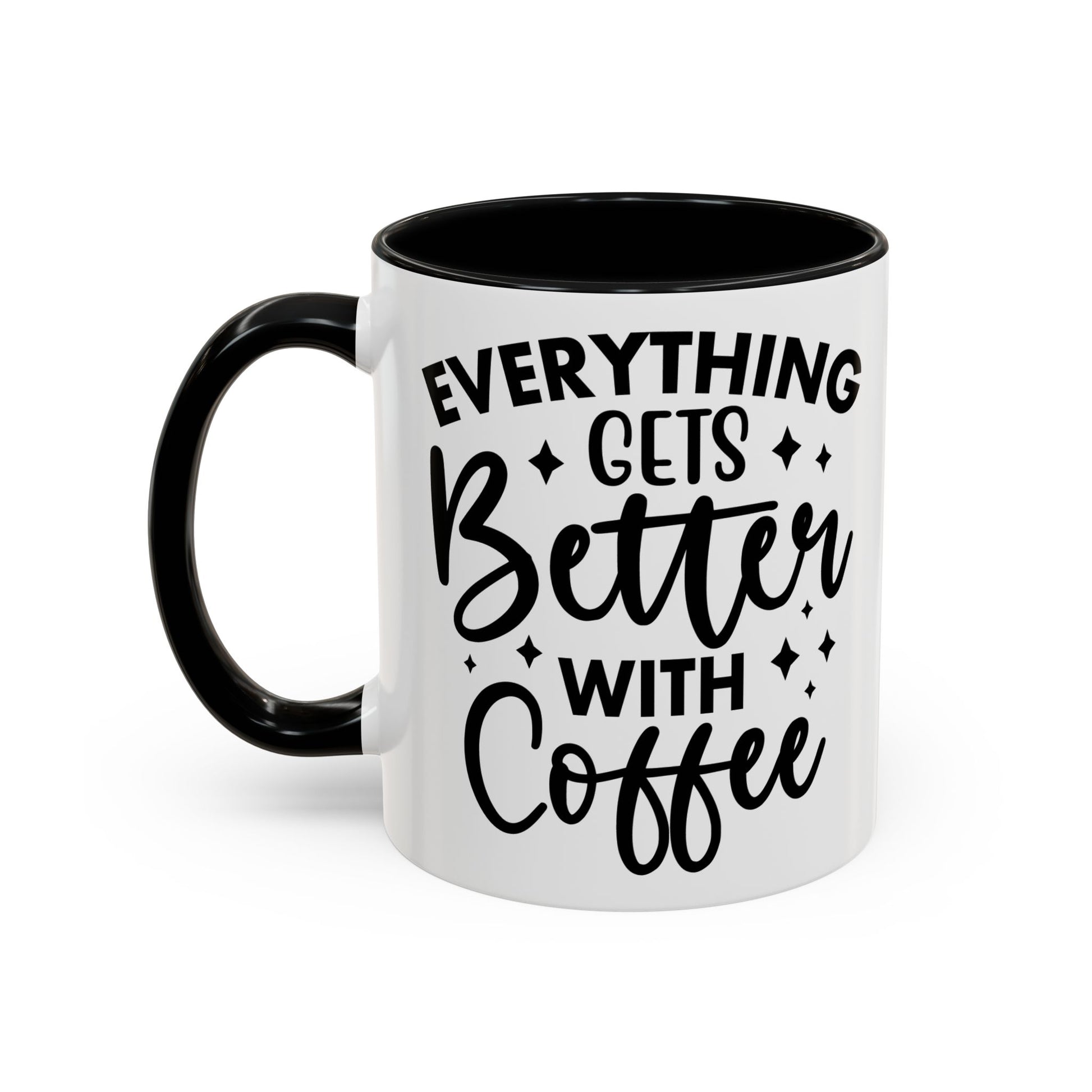 Everything Gets Better with Coffee