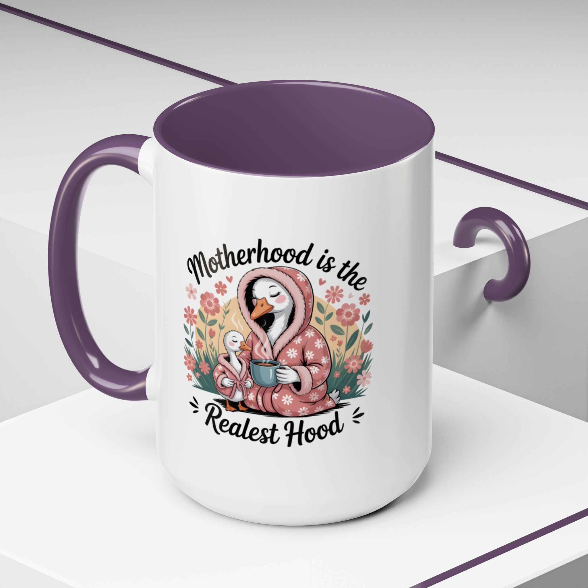 Mother's Day Coffee Mug, Motherhood is the Realest Hood Coffee Mug 11 and 15 oz