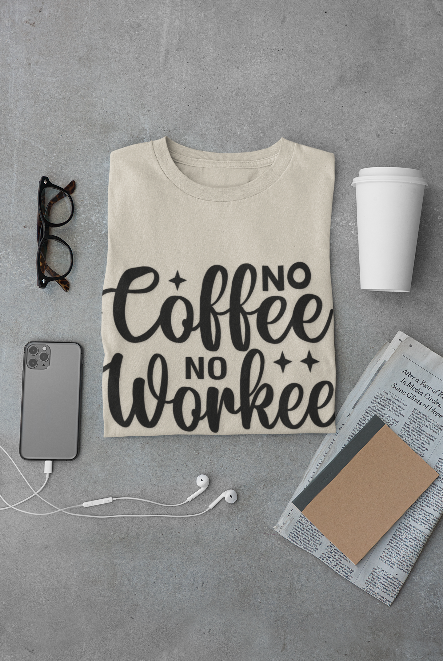 No Coffee No Workee