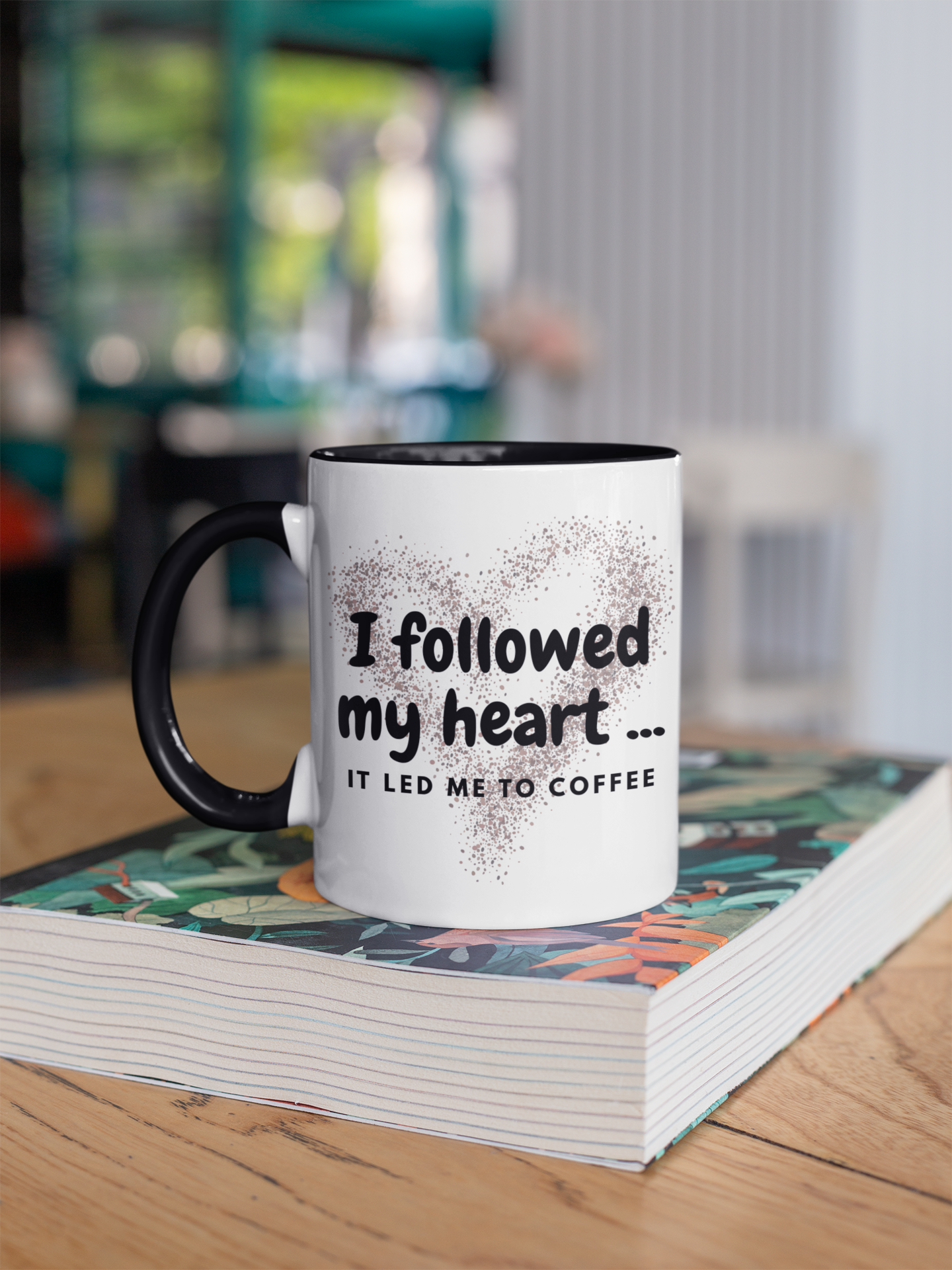 I followed my heart... it led me to coffee mug, Coffee Mug for Coffee Lovers, Cute Coffee Mug, Gift for her for him, Coffee Mug (11, 15oz)