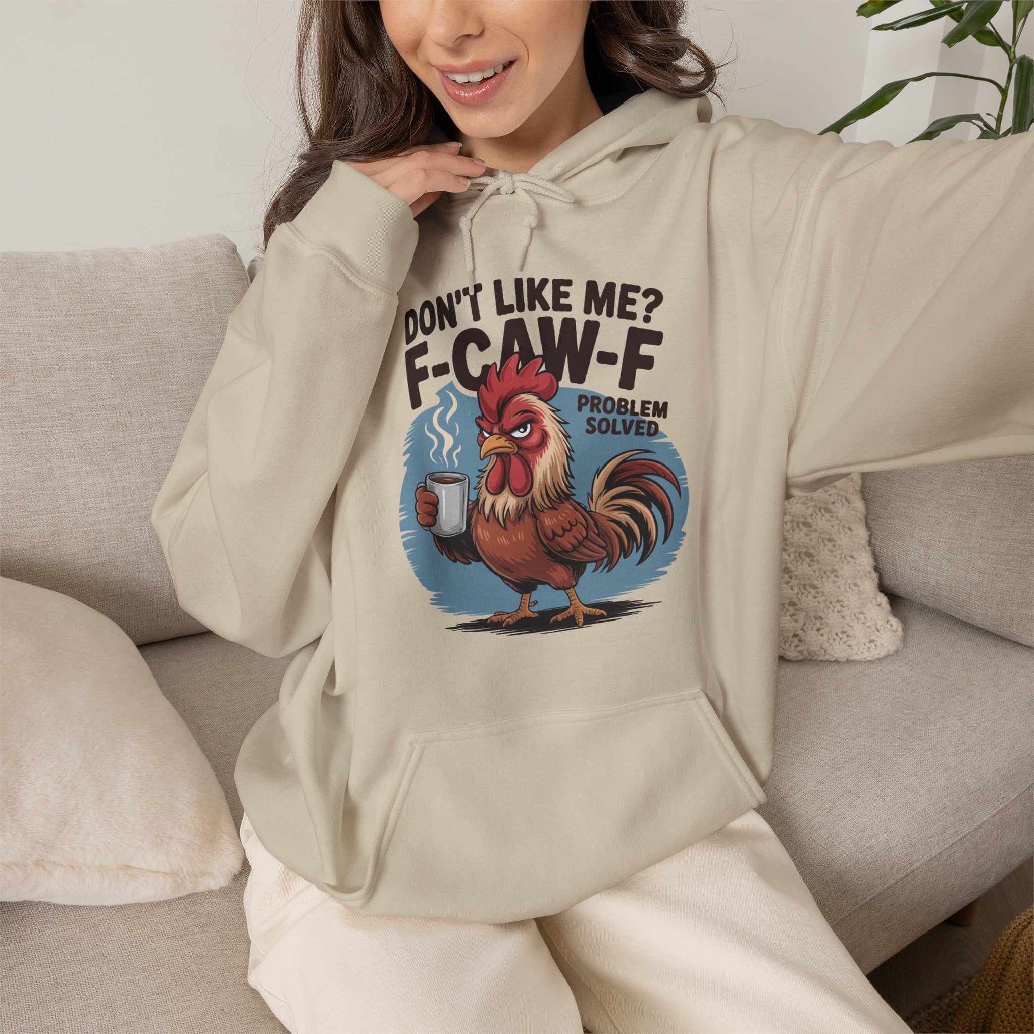 Don't like me? Hoodie, Funny Unisex Hoodie
