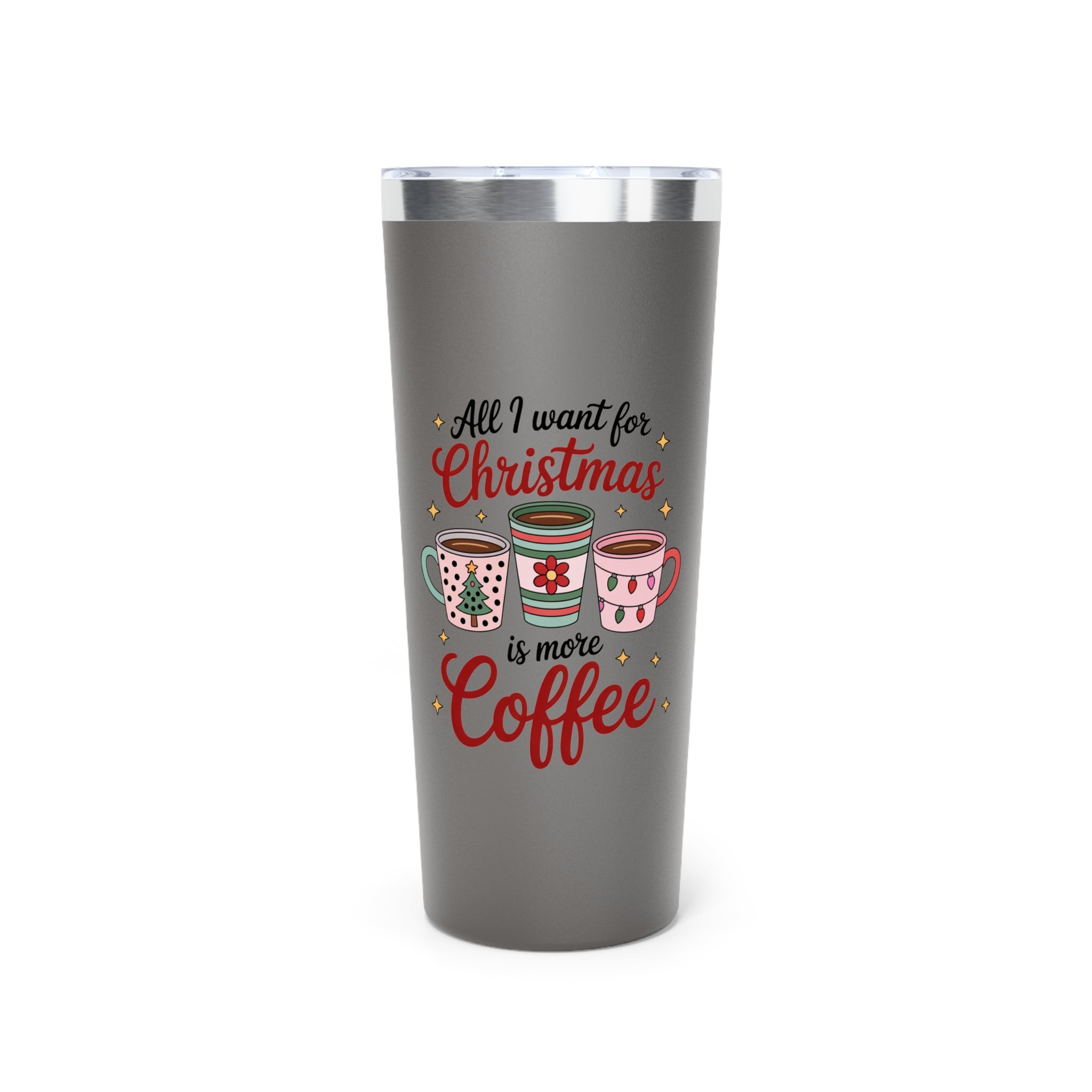 Christmas Coffee Tumbler, Insulated Travel Mug, Holiday Gift for Coffee Lovers, All I Want for Christmas, Festive Drinkware