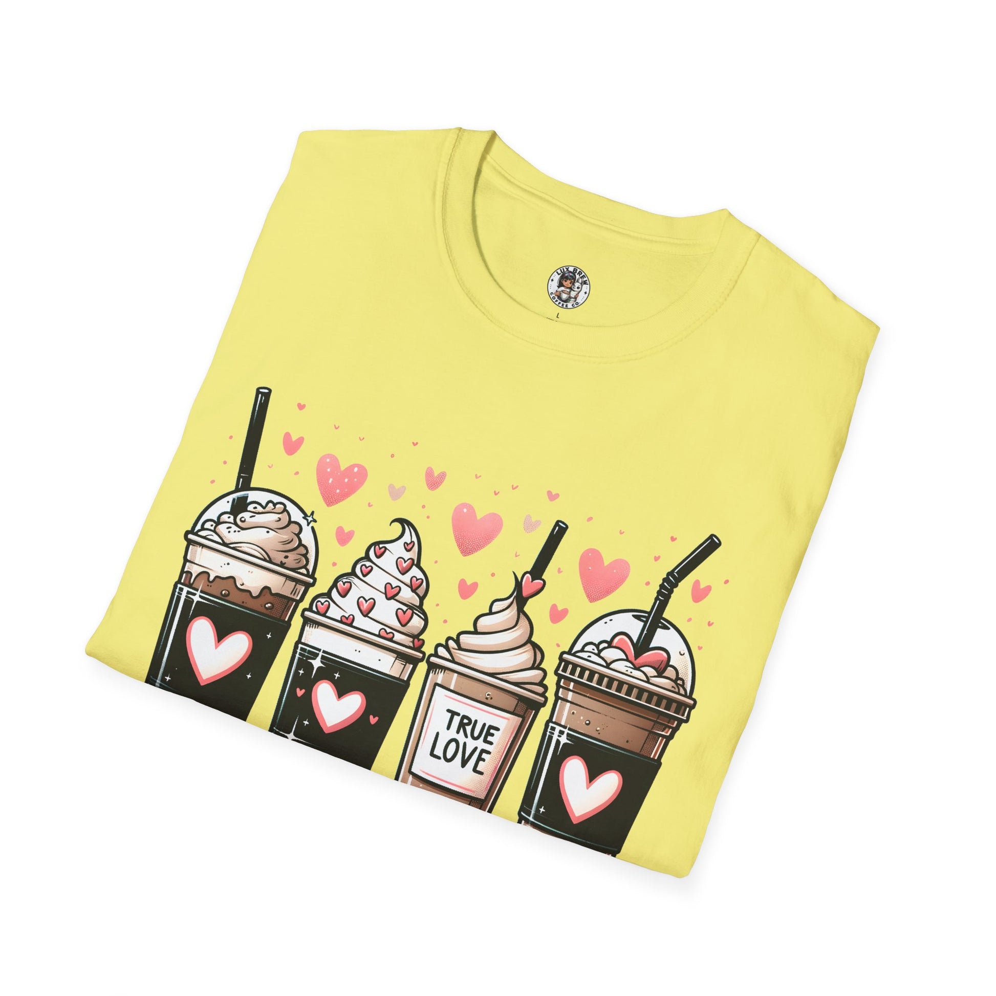 True love Coffee Lovers T-Shirt, Coffee Lovers Unisex Softstyle T-Shirt