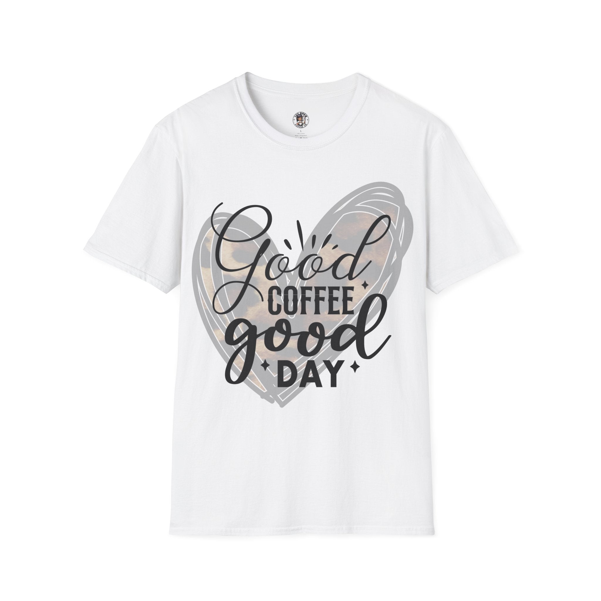 Good Coffee Good day Softstyle T-Shirt, Cute T-Shirt, Coffee Lovers T-Shirt, Gift ideas for her for him, Funny T-Shirt, Unisex T-Shirt