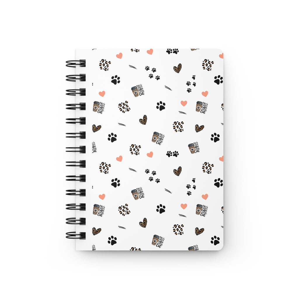 All I need is Coffee and my cat Journal, Cute Animal Print Spiral Bound Journal, Cute Notebook, Writing Journal