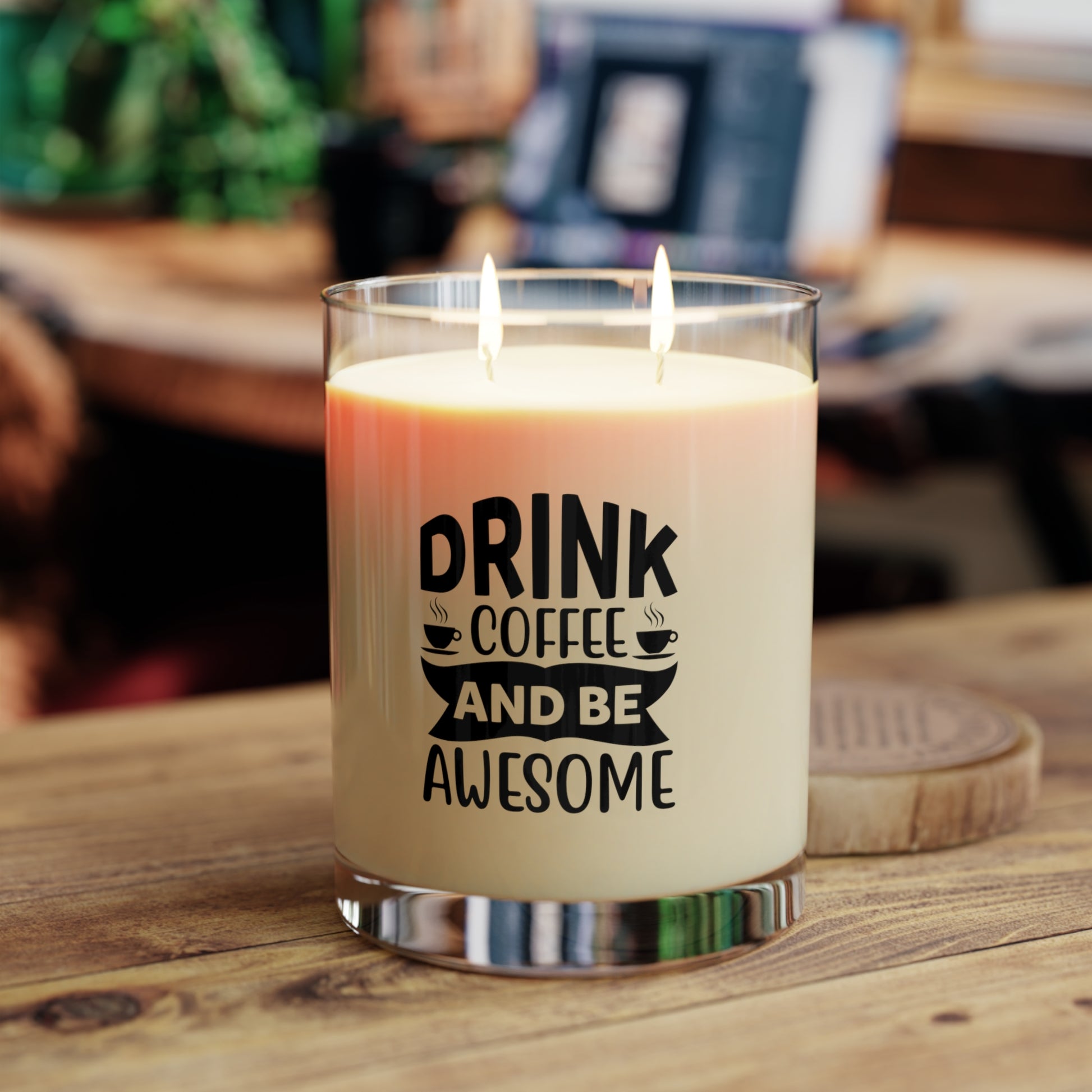 Drink Coffee and be Awesome for Coffee Lovers, Aromatherapy