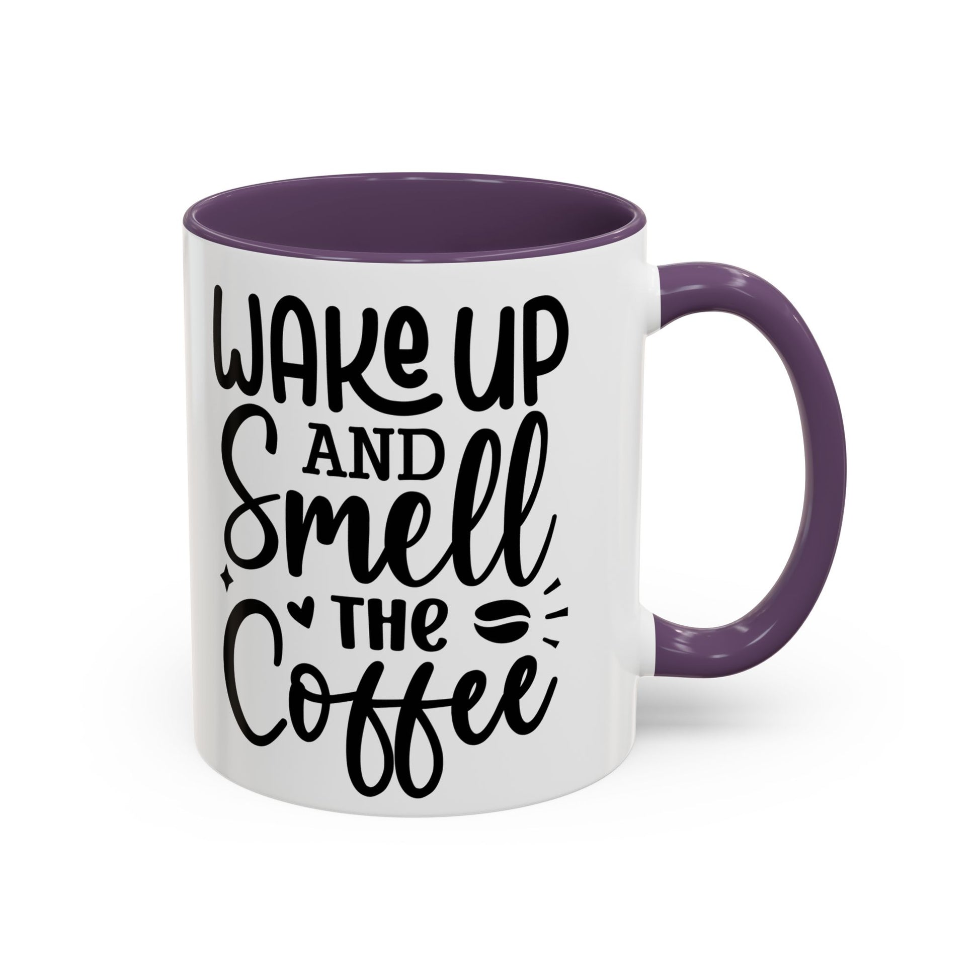 Wake Up and Smell the Coffee Coffee Mug