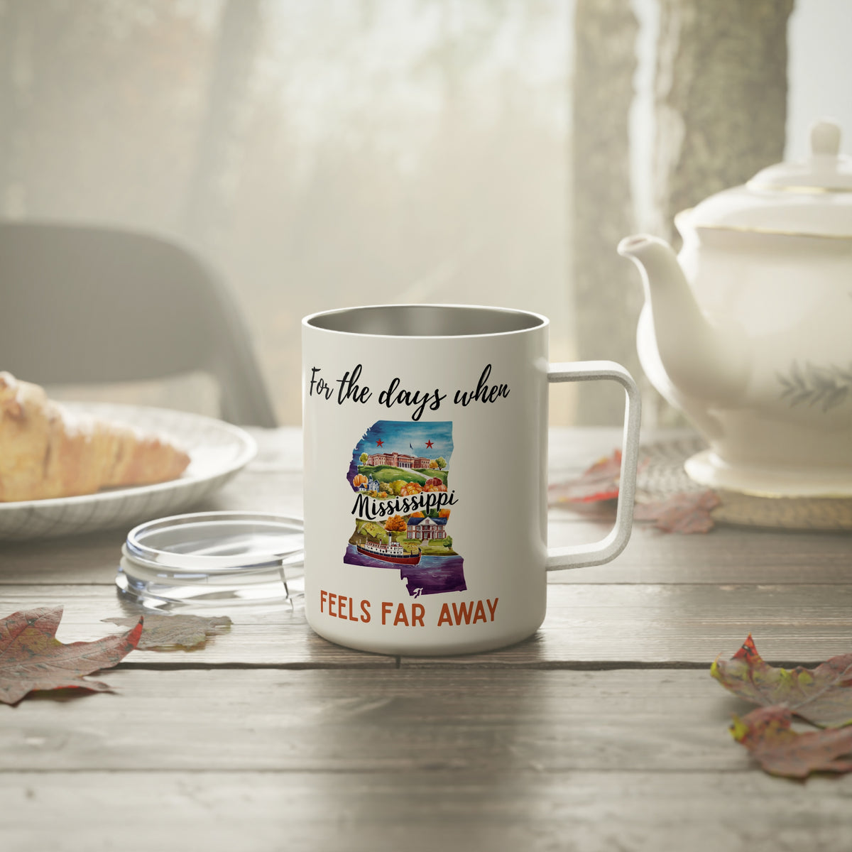 Mississippi feels far away Insulated Coffee Mug, Missing Mississippi Coffee tumbler, Homesick Mug