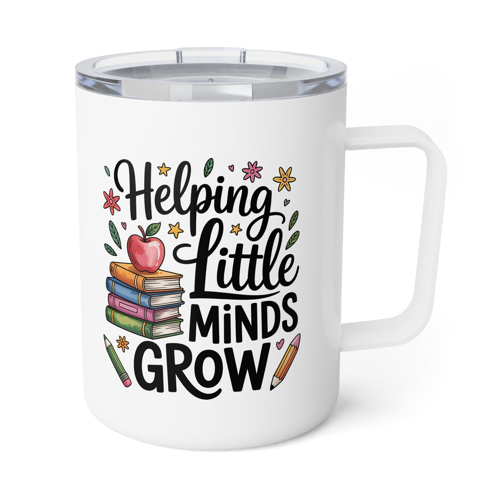 Helping Little Minds Grow Insulated Coffee Mug, 10oz, Travel Coffee Mug