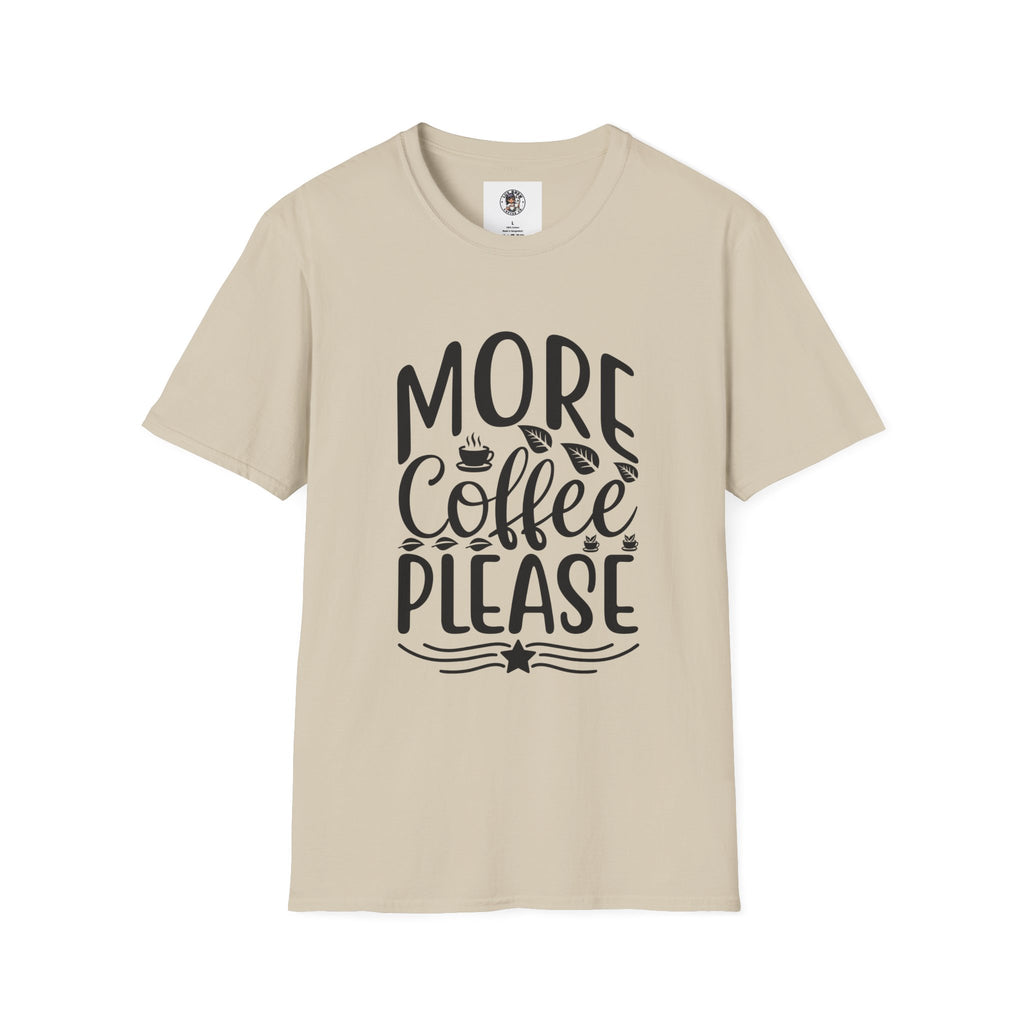 More Coffee Please Unisex T-Shirt, T-Shirt for Coffee Lovers