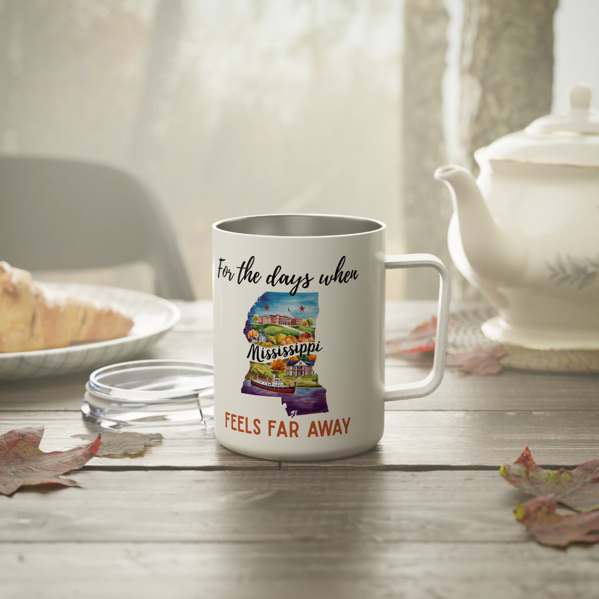 Mississippi feels far away Insulated Coffee Mug, Missing Mississippi Coffee tumbler, Homesick Mug