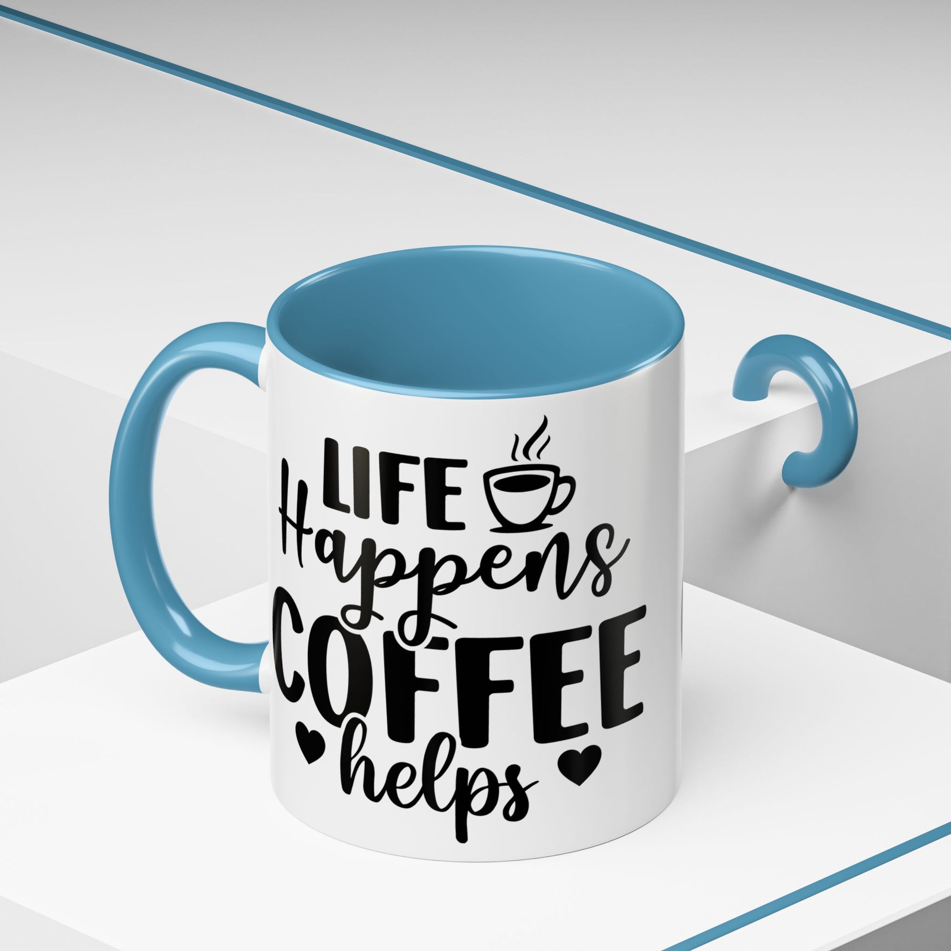 Life Happens Coffee Helps Coffee Mug