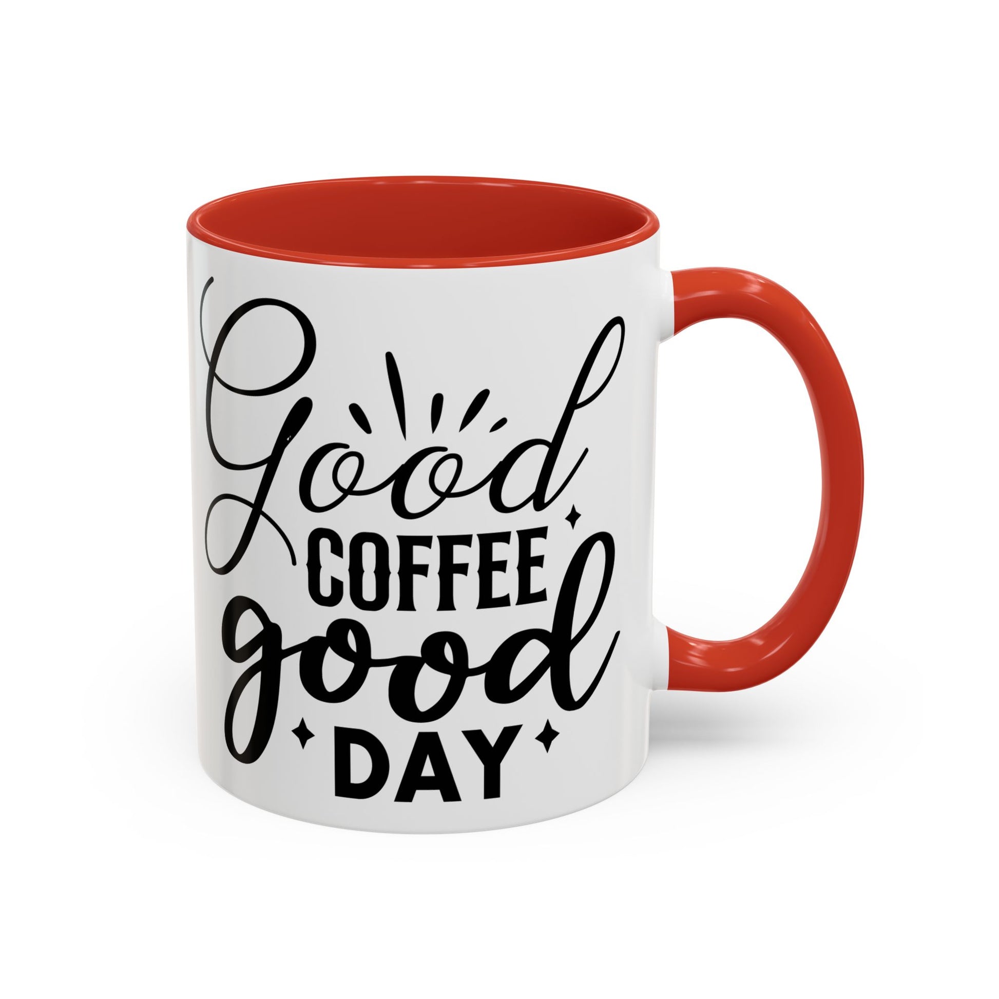 Good Coffee Good Day Coffee Mug