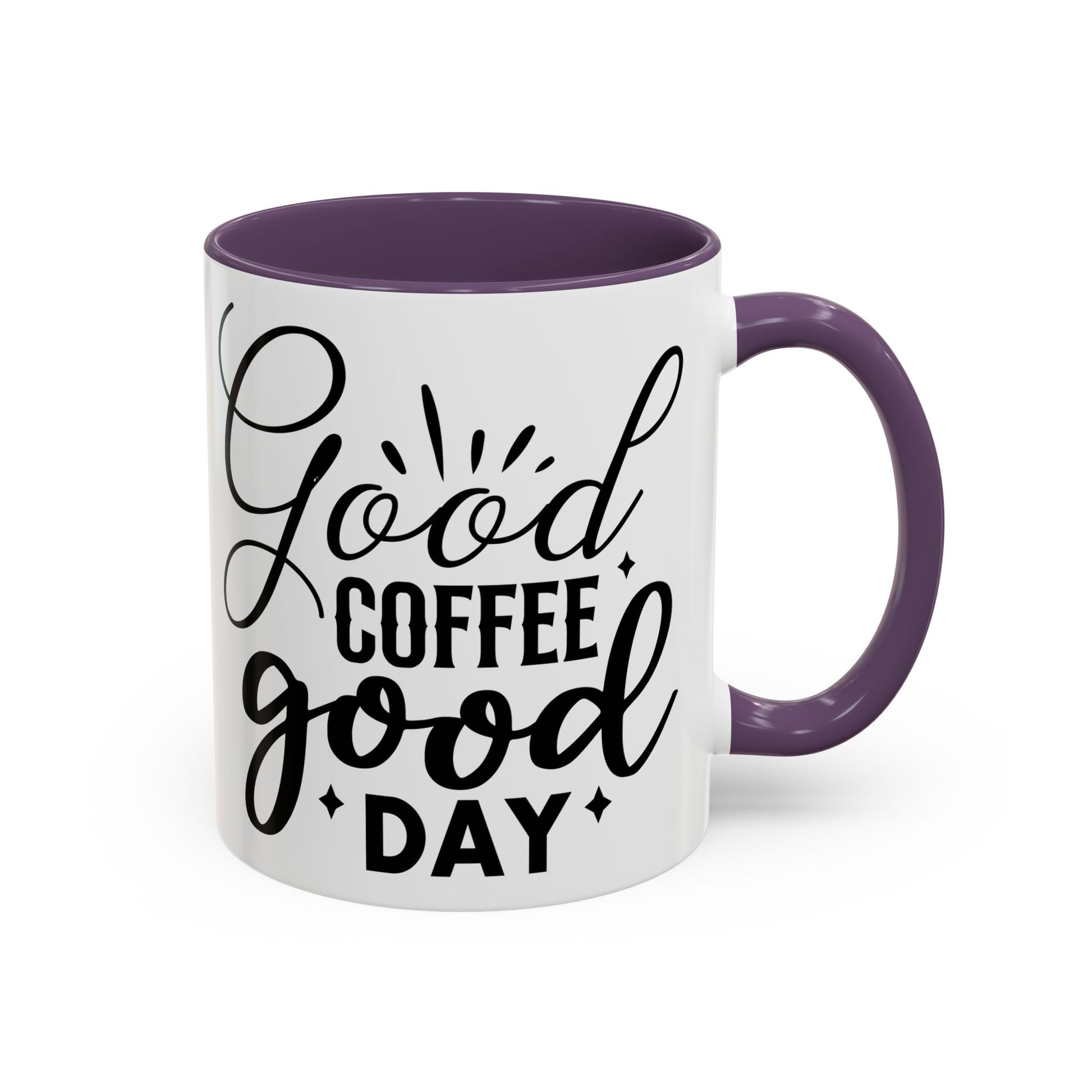 Good Coffee Good Day Coffee Mug