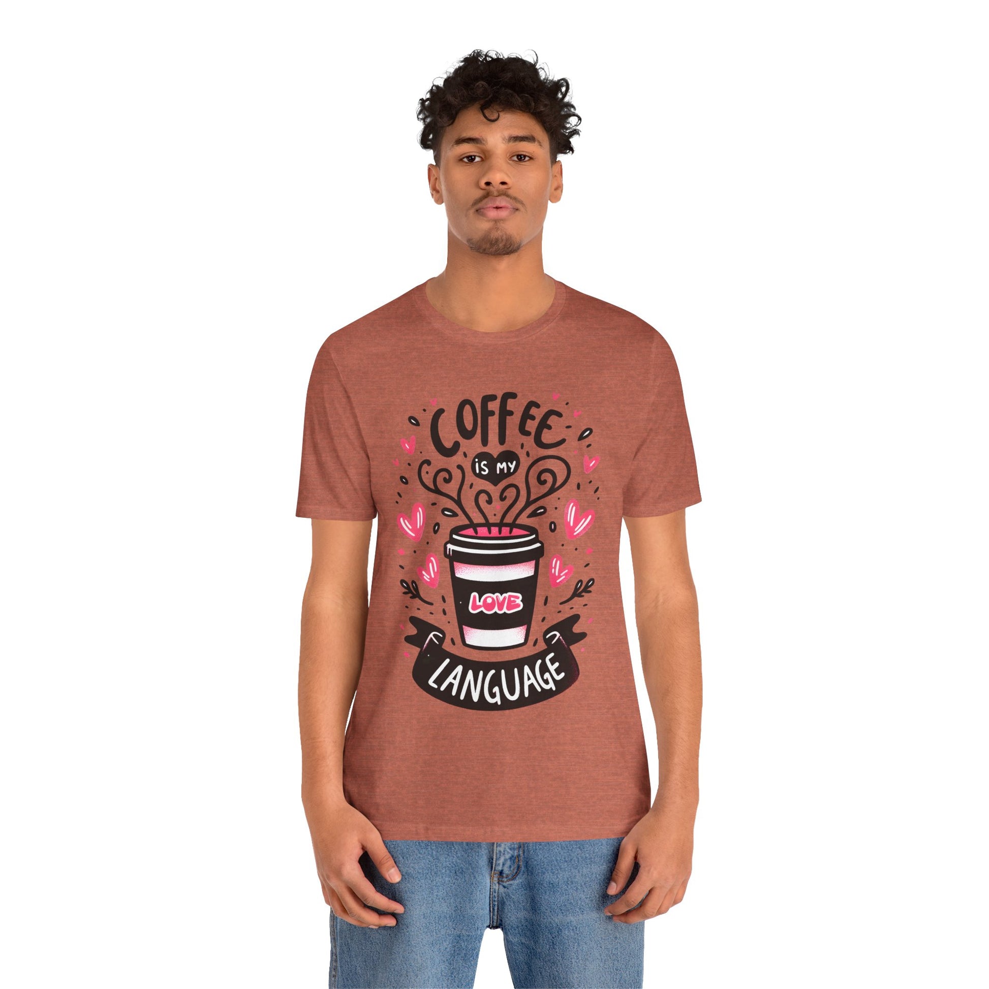 Coffee is my Love Language T-Shirt, Coffee Lovers T-Shirt, Unisex Coffee Lovers T-Shirt