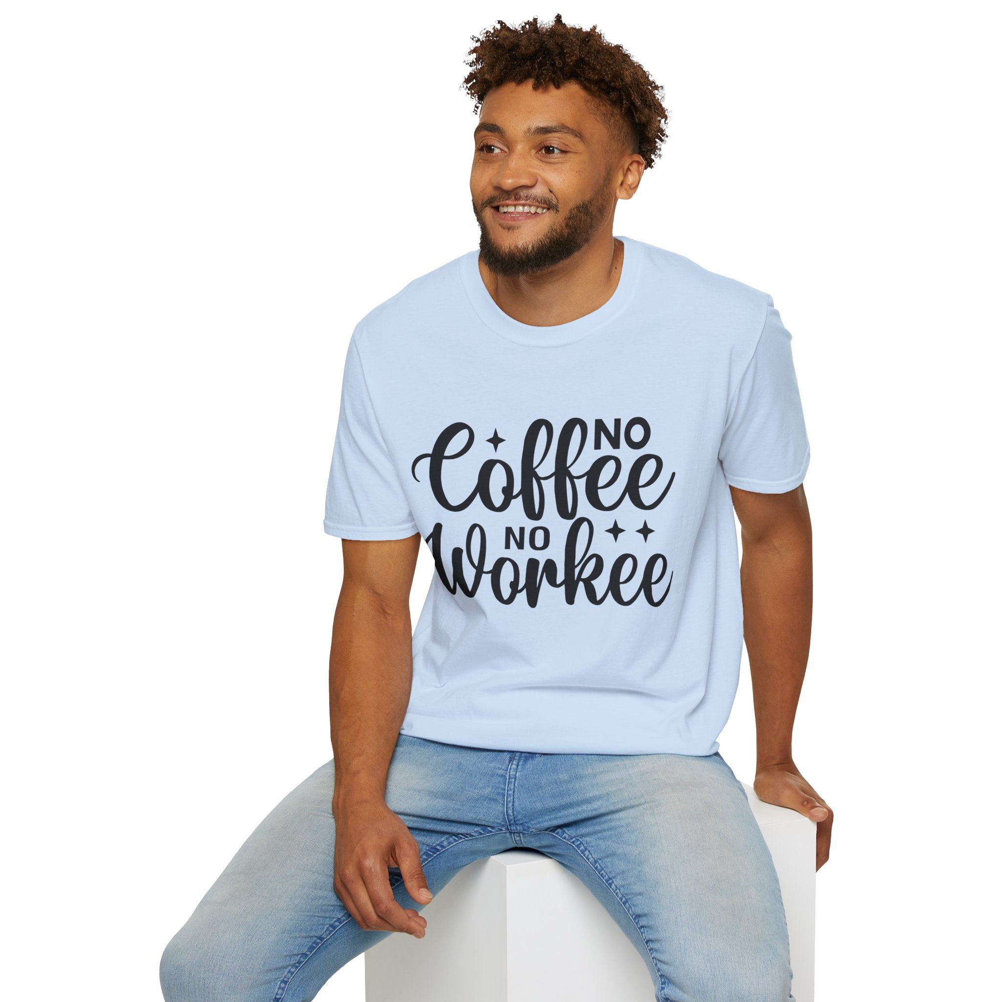 No Coffee No Workee