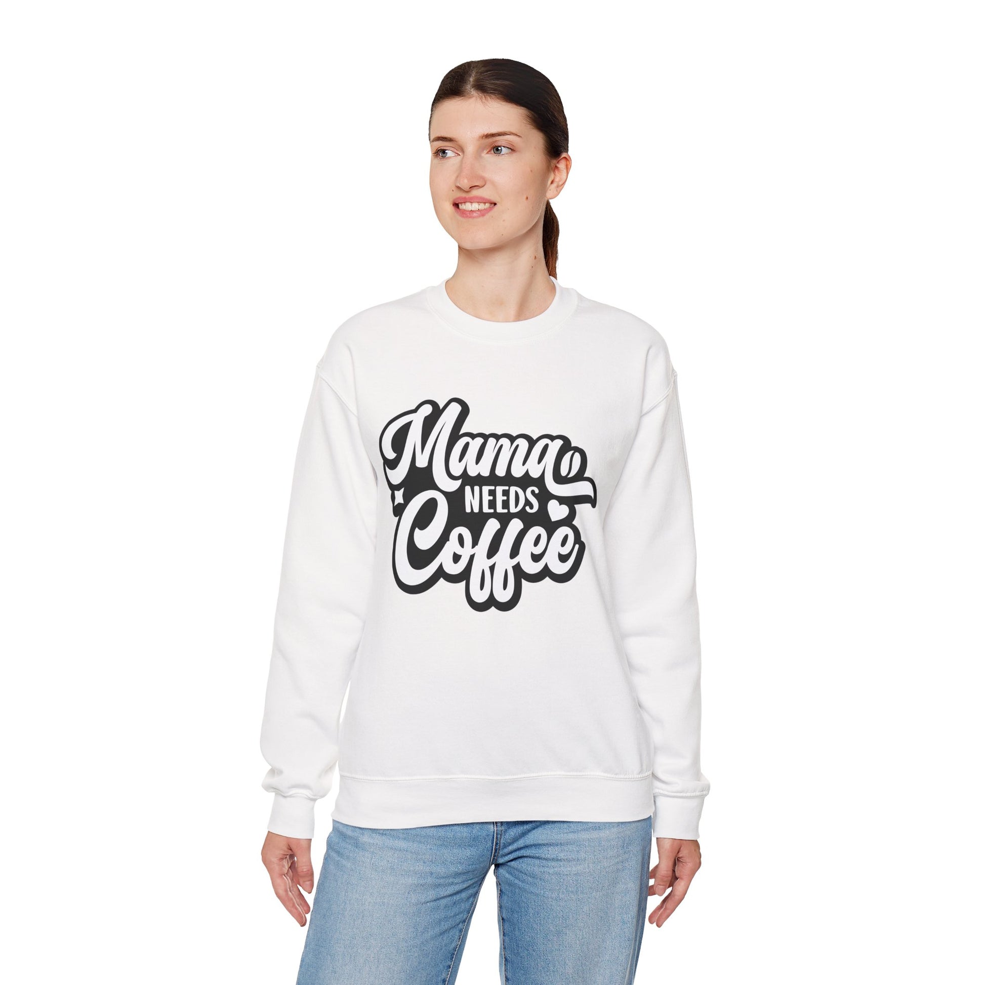 Mama needs Coffee Sweatshirt, Coffee Lovers Crewneck Sweatshirt