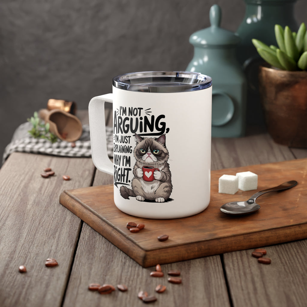 Sarcastic Travel Coffee Mug, I'm not arguing I'm just explaining why I'm right Insulated Travel Mug, Cat Quote Cup, Caffeine Lover Gift